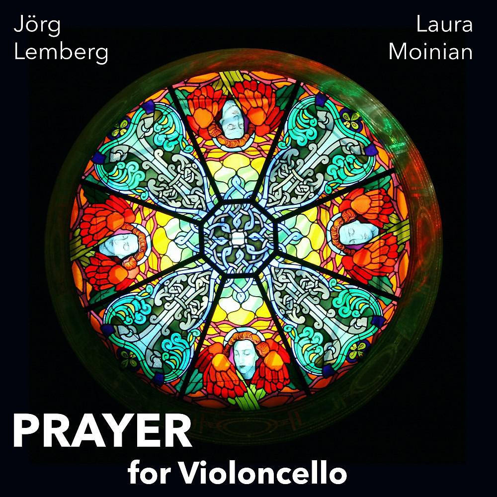 Постер альбома Prayer for Violoncello
