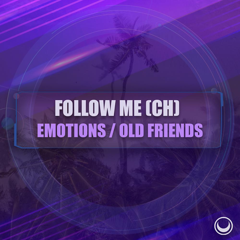 Постер альбома Emotions / Old Friends