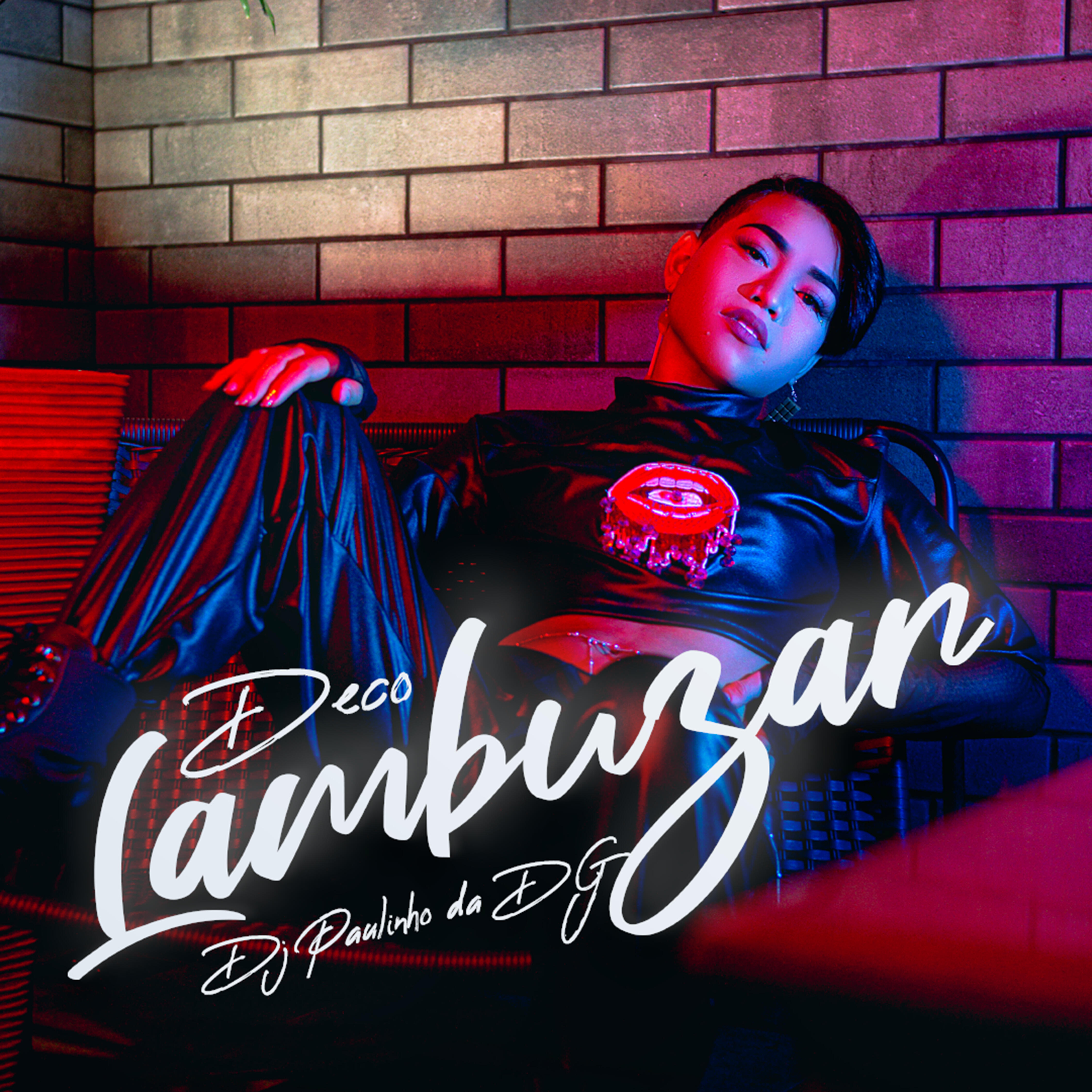 DECO - Lambuzar