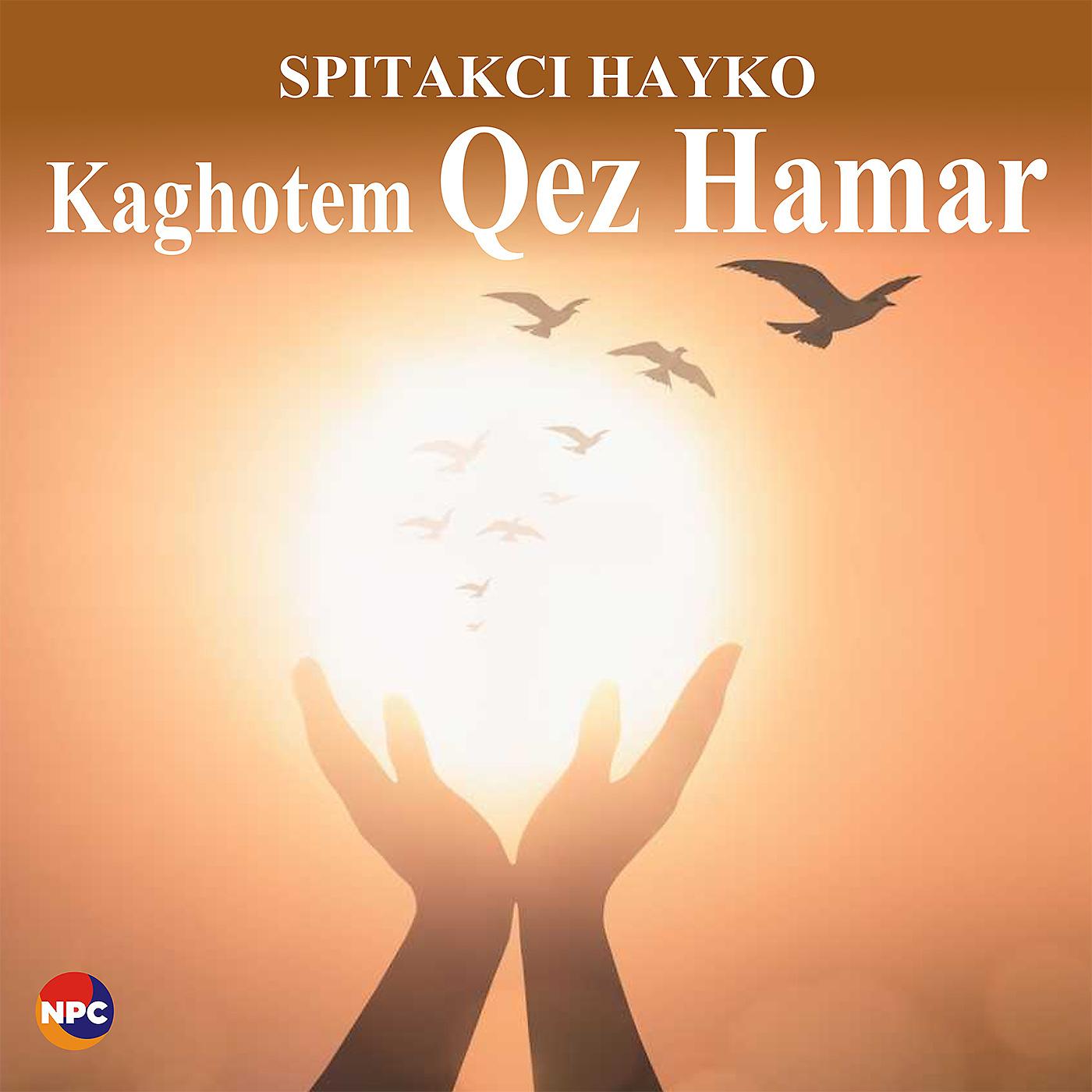 Постер альбома Kaghotem Qez Hamar
