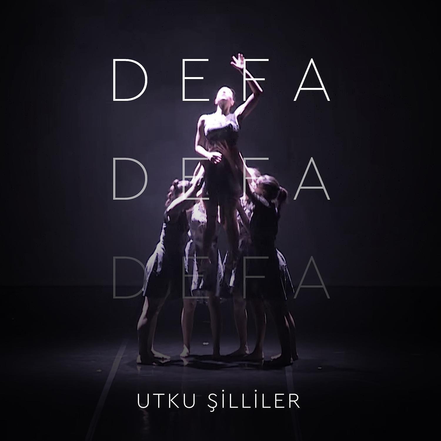 Utku Şilliler - Defa