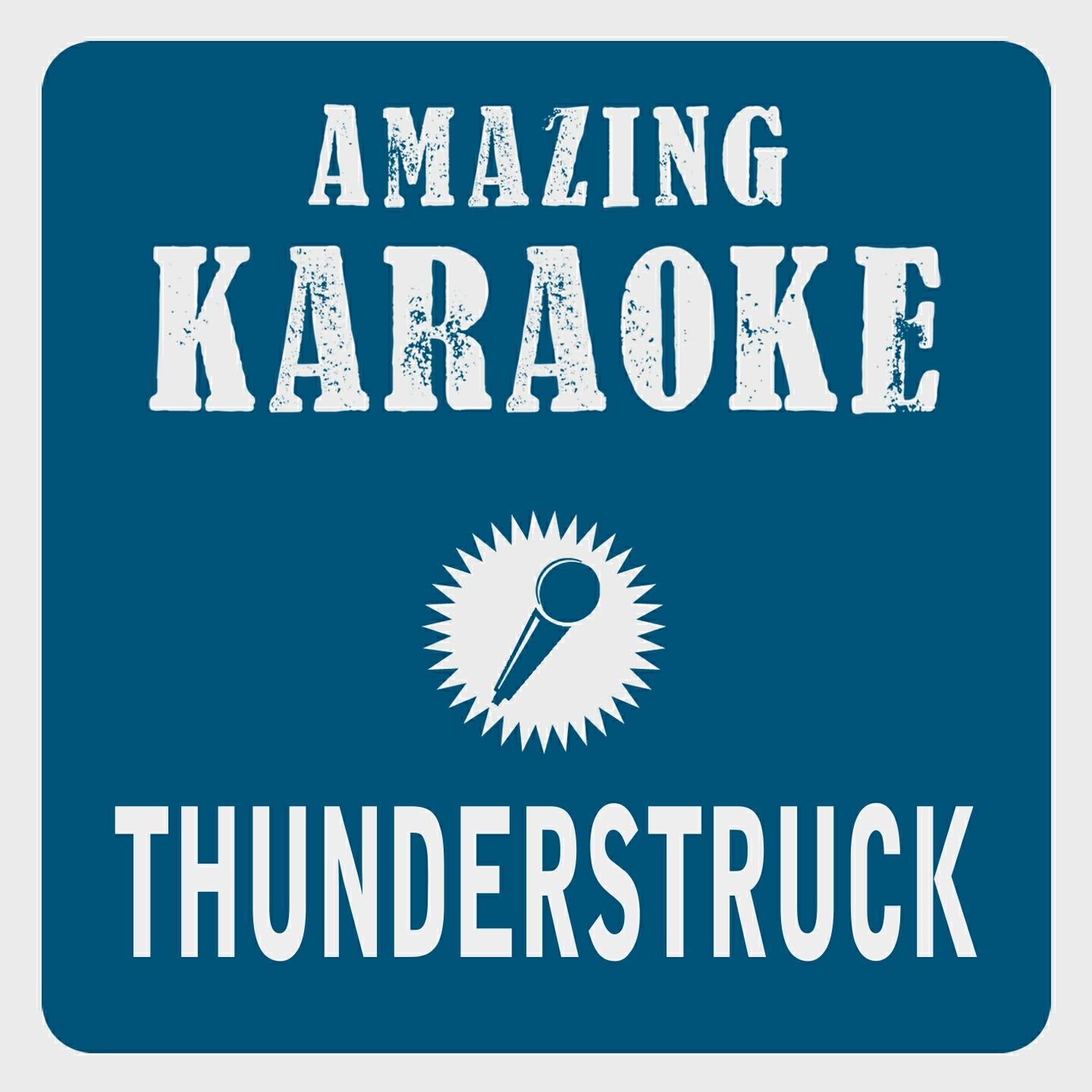 Clara Oaks - Thunderstruck (Karaoke Version) (Originally Performed By AC/DC)