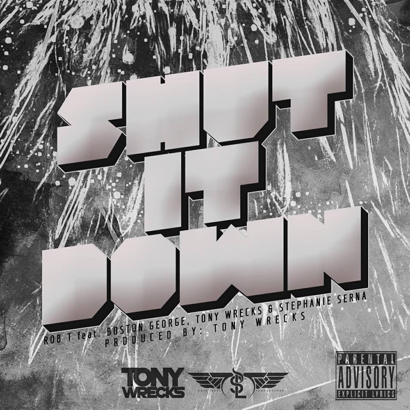 Rob T - Shut It Down (Instrumental)