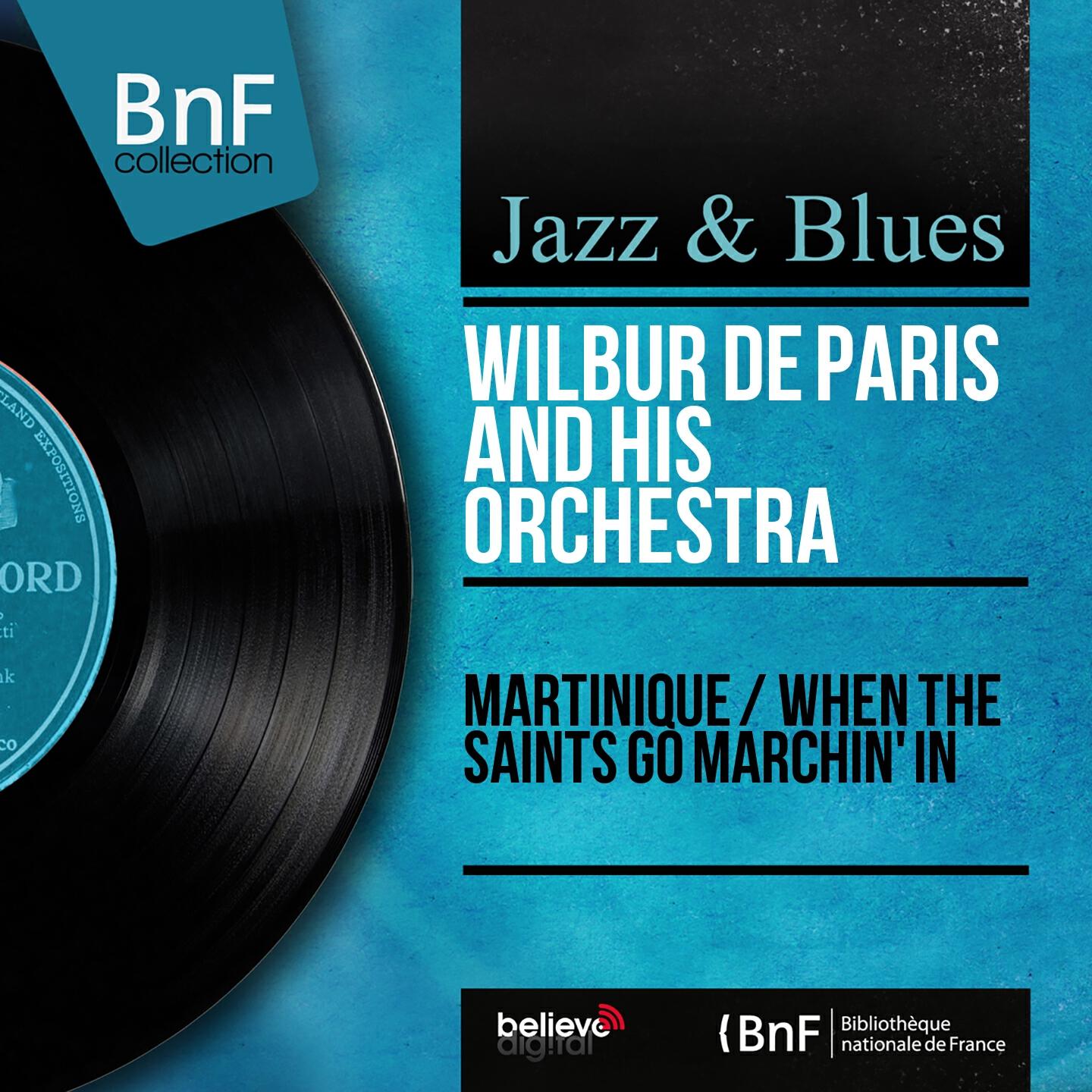 Wilbur De Paris - Martinique
