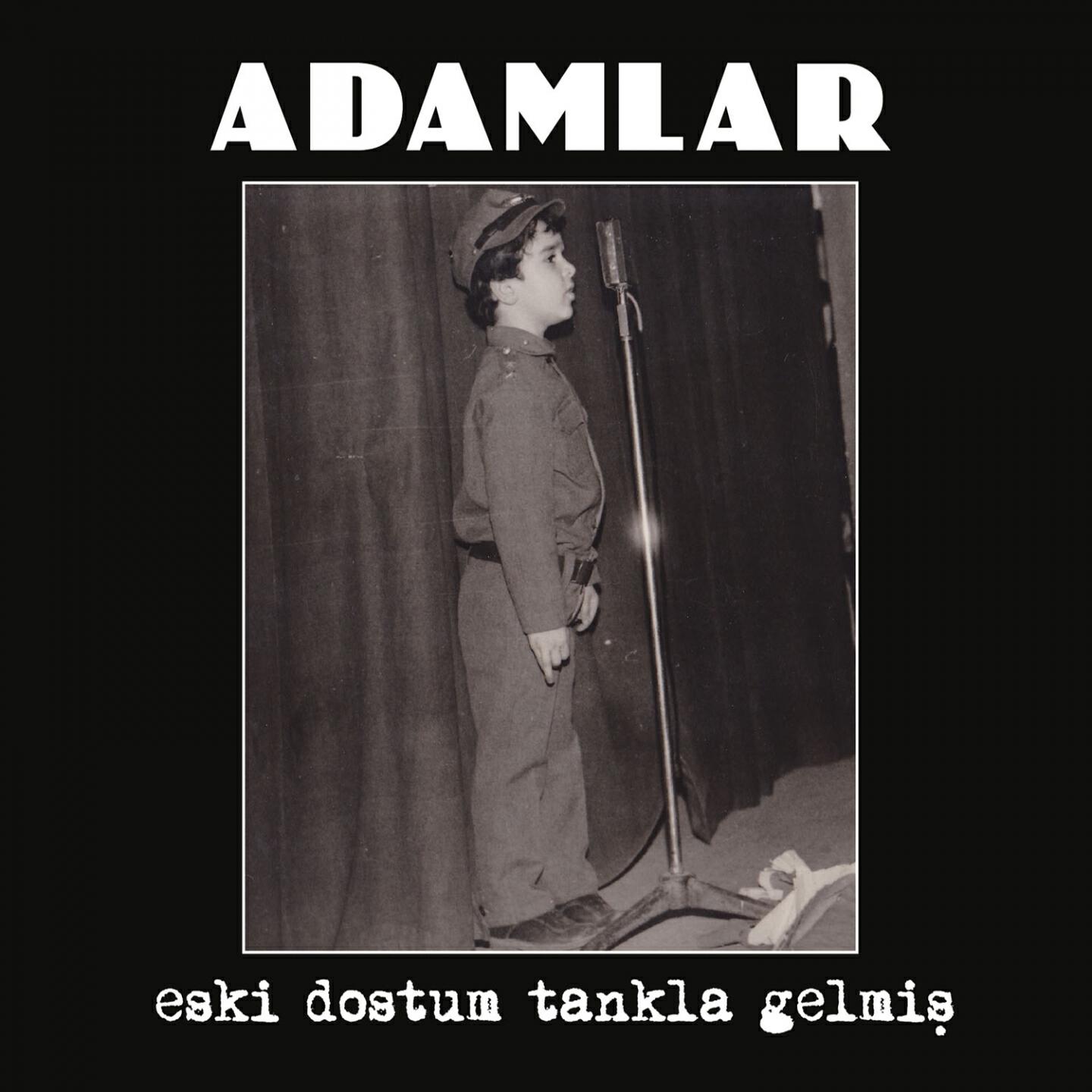 Adamlar - Utanmazsan Unutmam