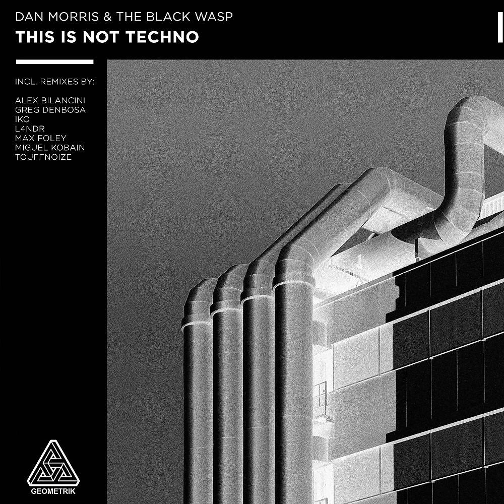 Постер альбома This Is Not Techno