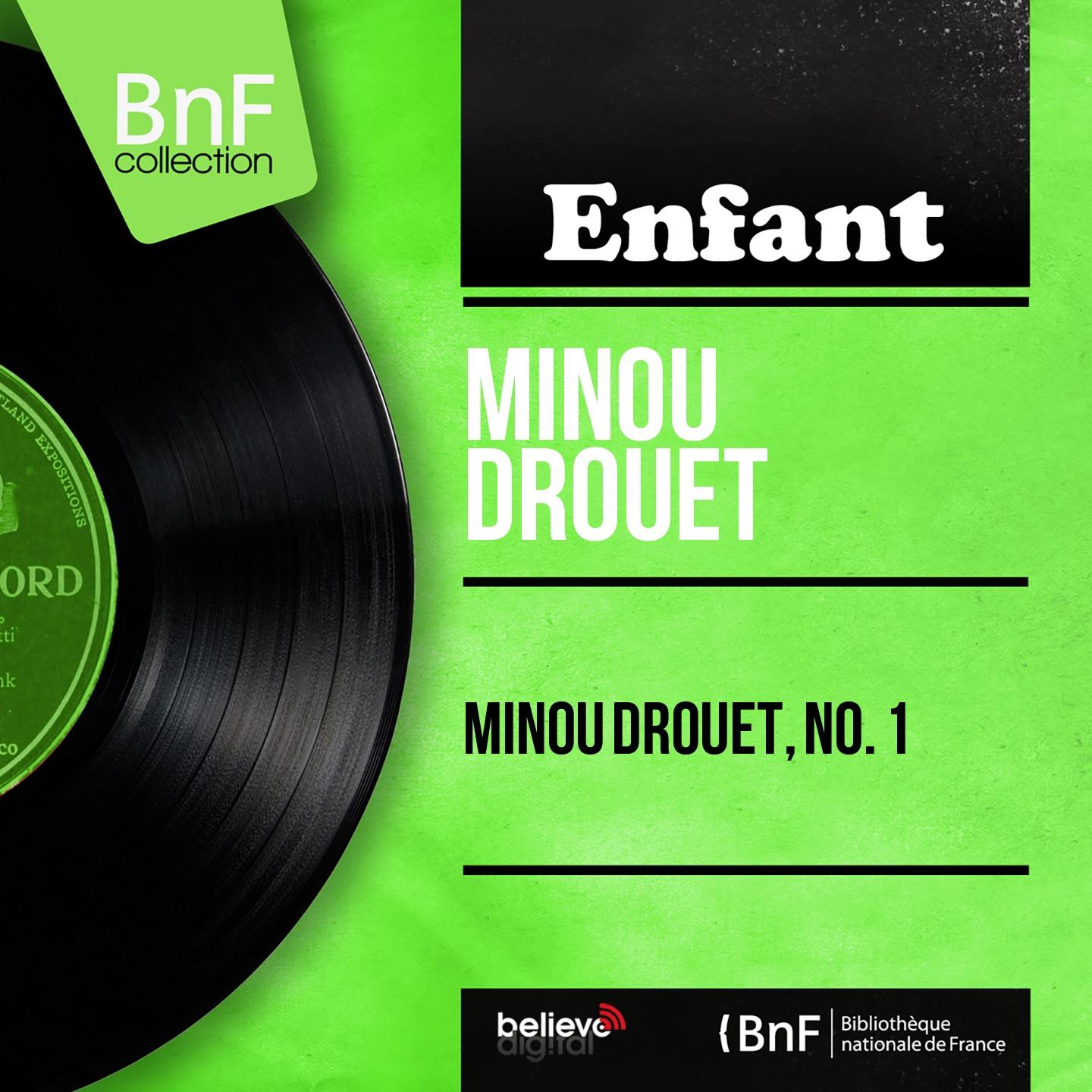 Постер альбома Minou Drouet, no. 1 (Mono Version)