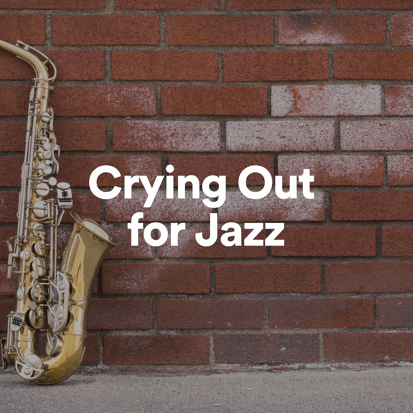 Постер альбома Crying Out for Jazz