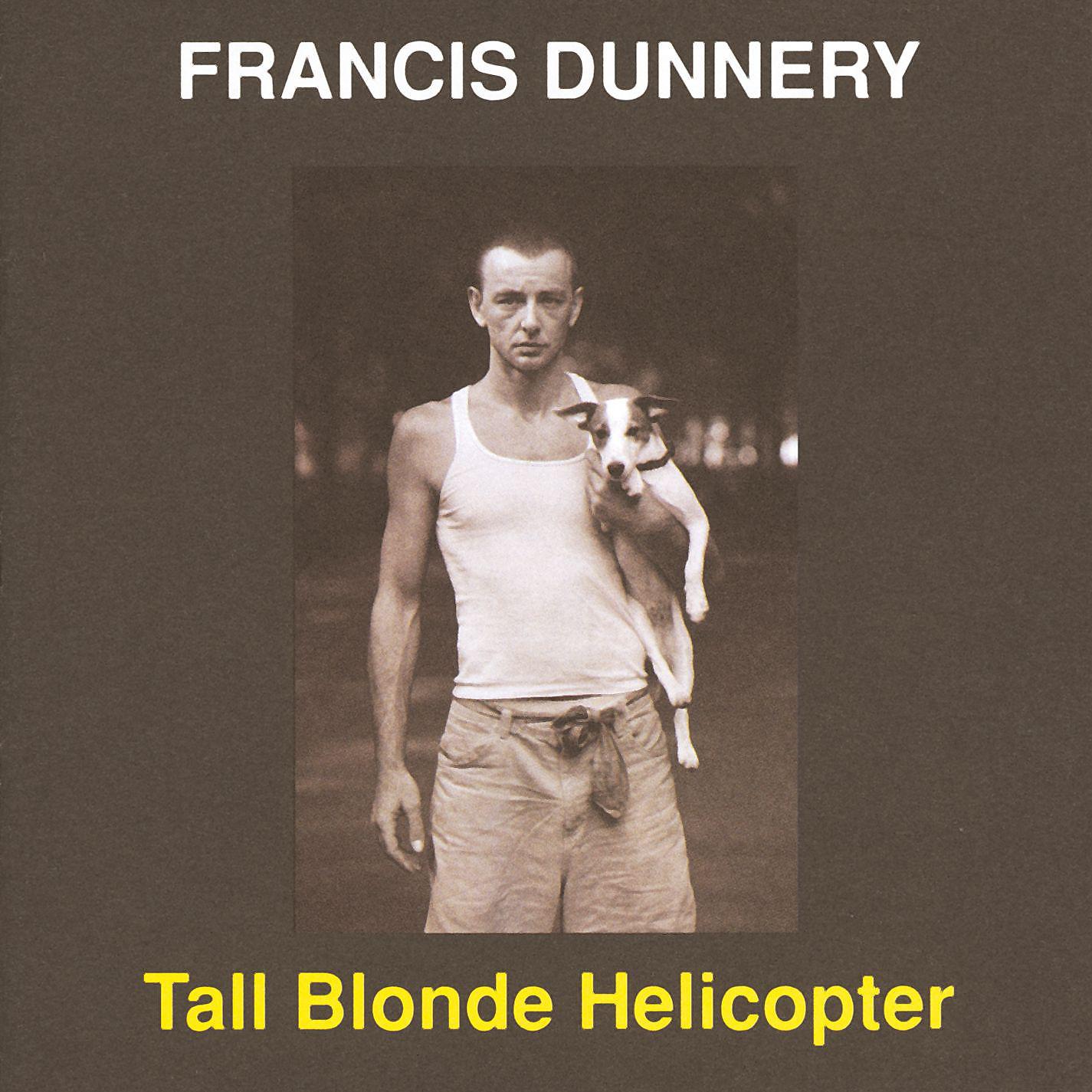 Постер альбома Tall Blonde Helicopter