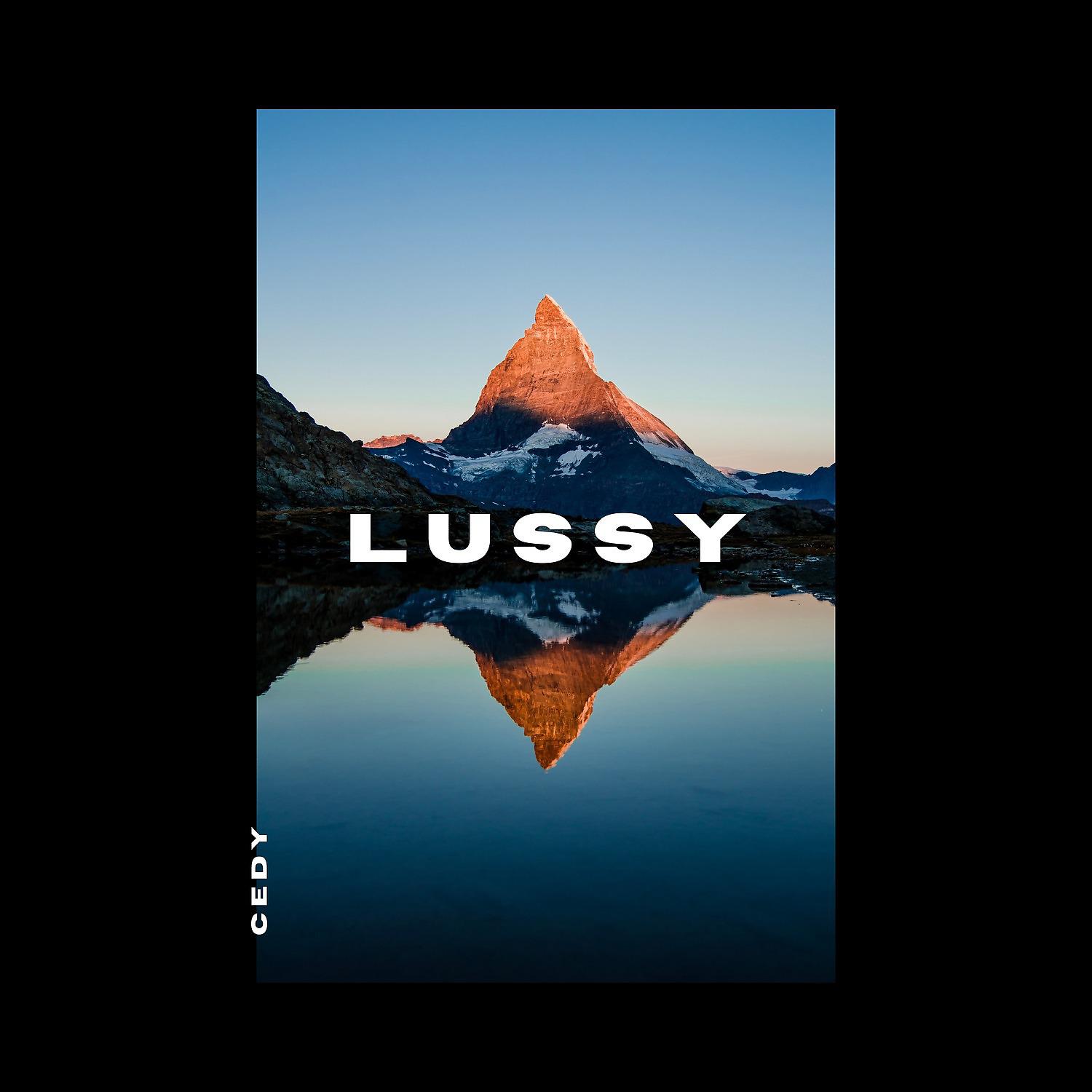 Постер альбома Lussy