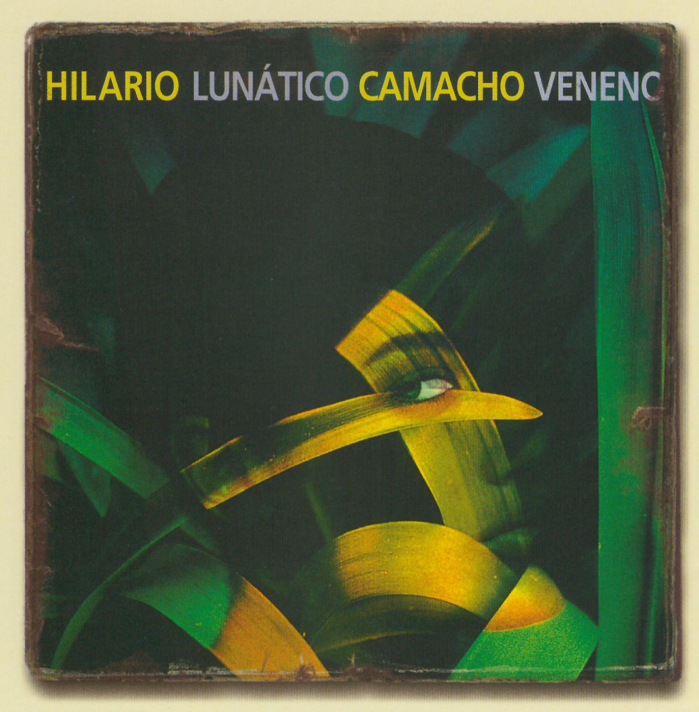 Постер альбома Lunatico Veneno