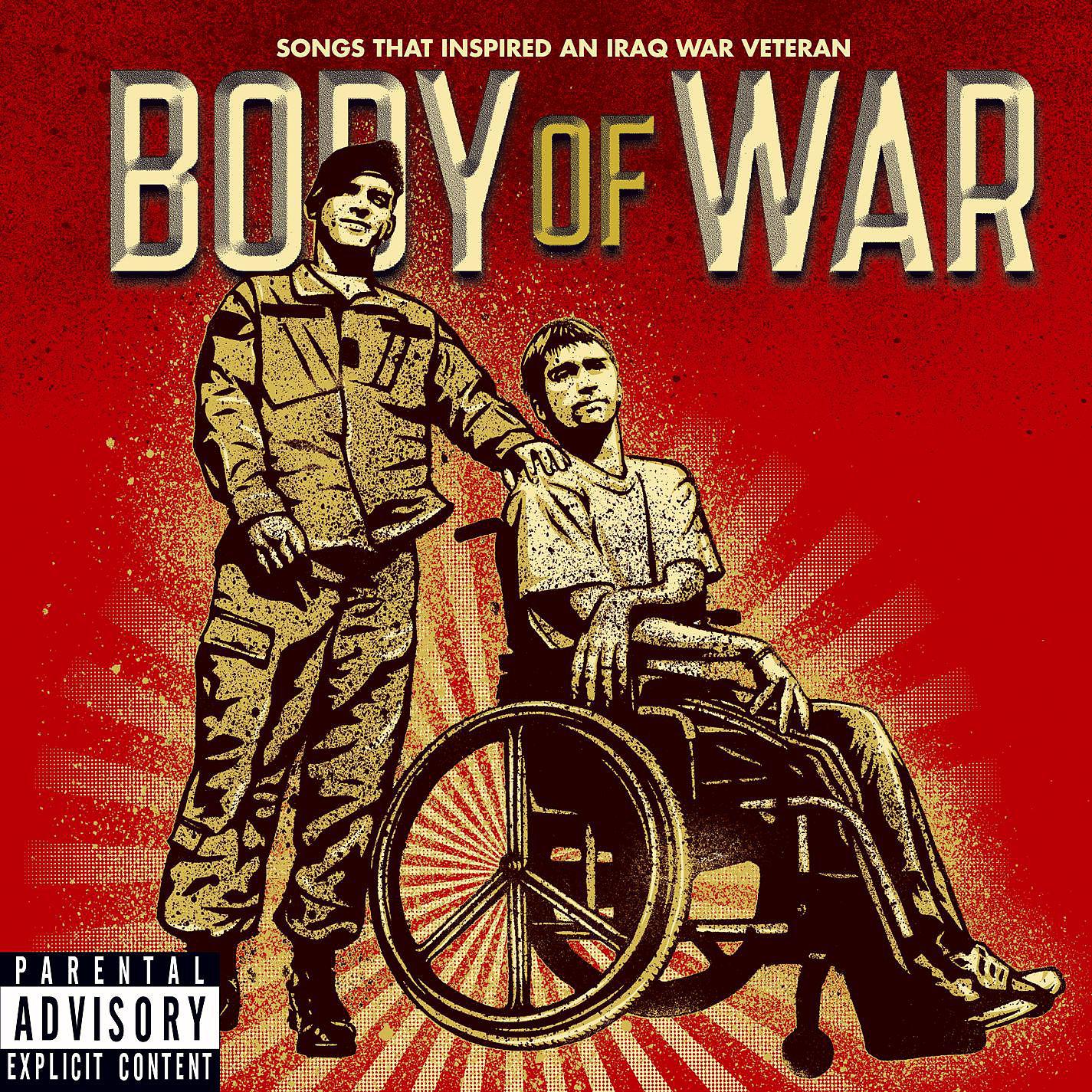 Постер альбома Body Of War: Songs That Inspired An Iraq War Veteran