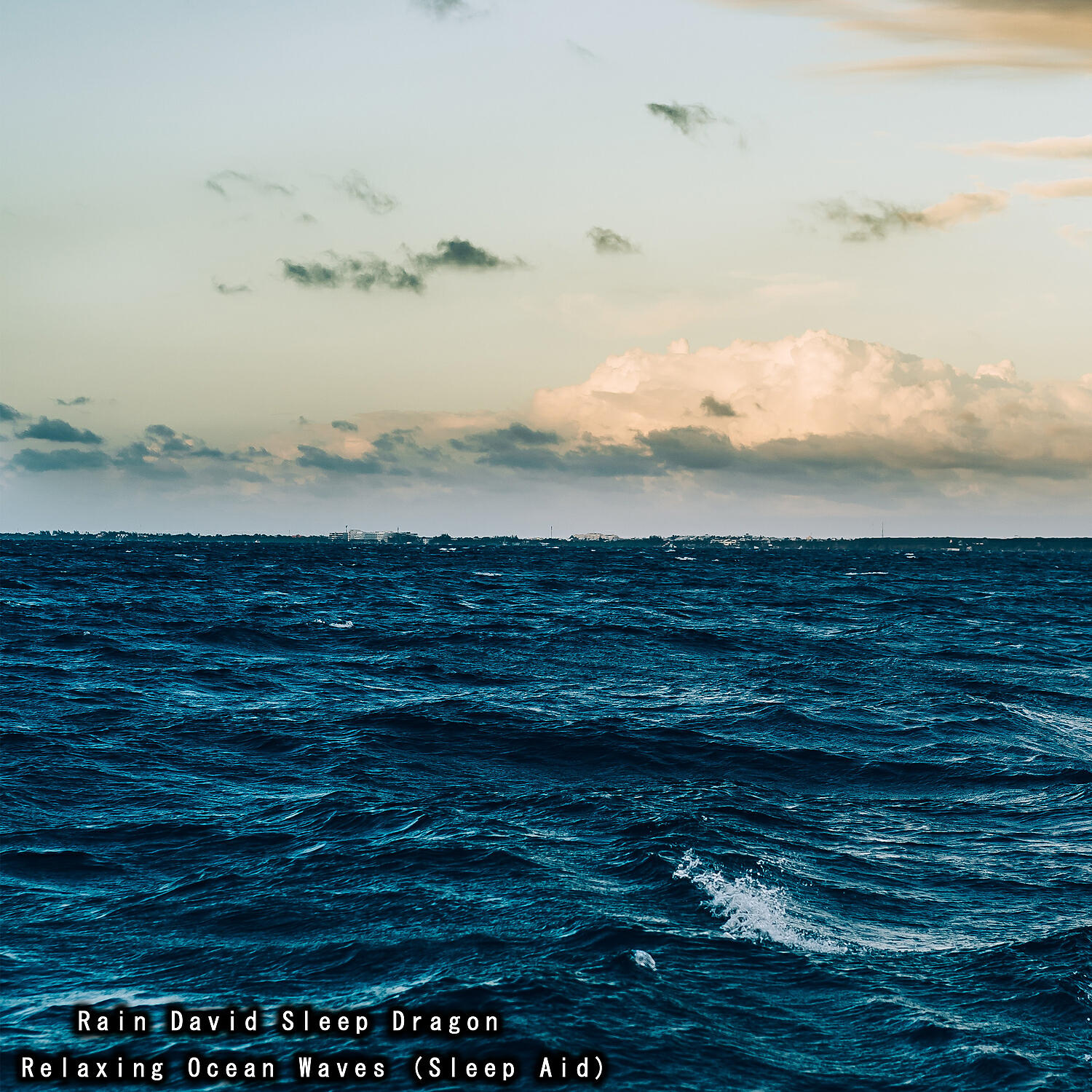 Rain David Sleep Dragon - Gulf Waves