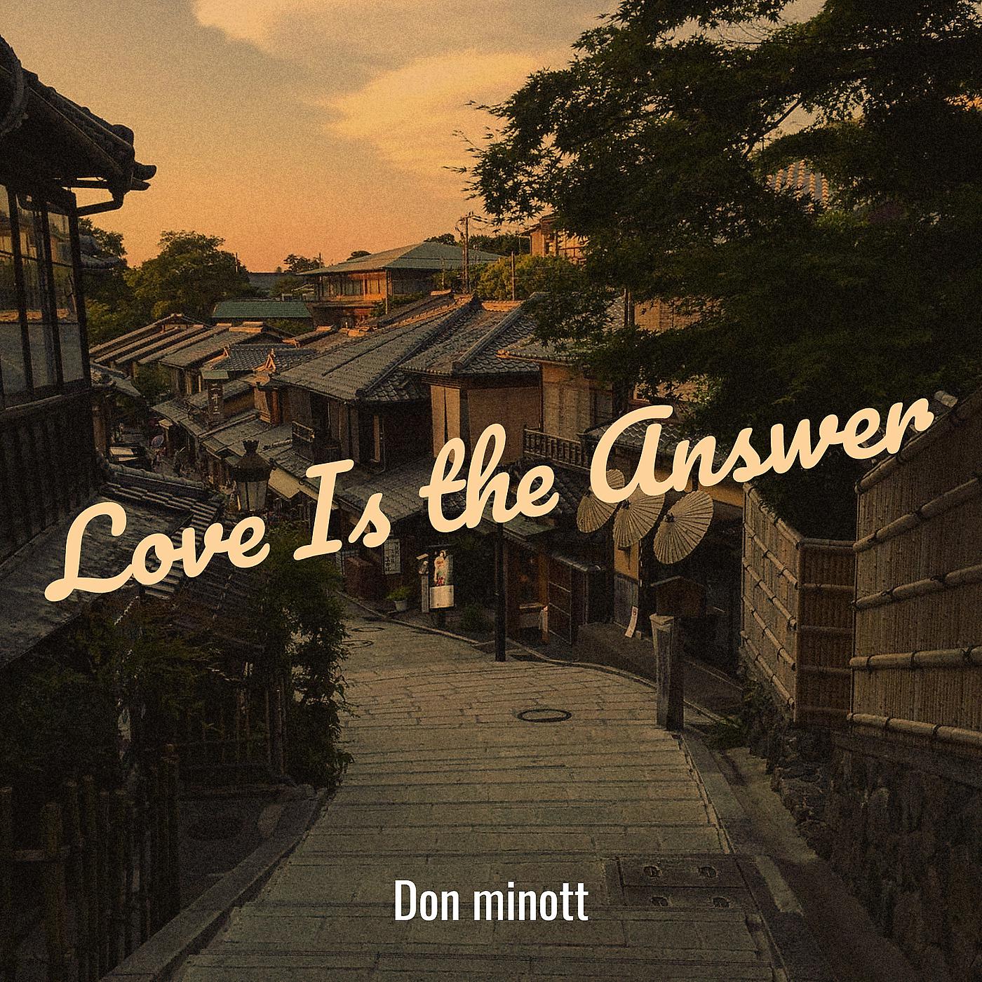 Постер альбома Love Is the Answer