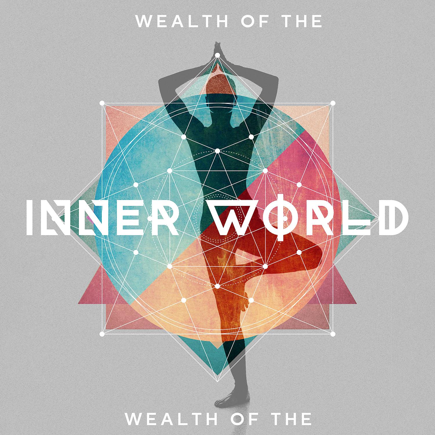 Постер альбома Wealth of the Inner World: Abundance Yoga