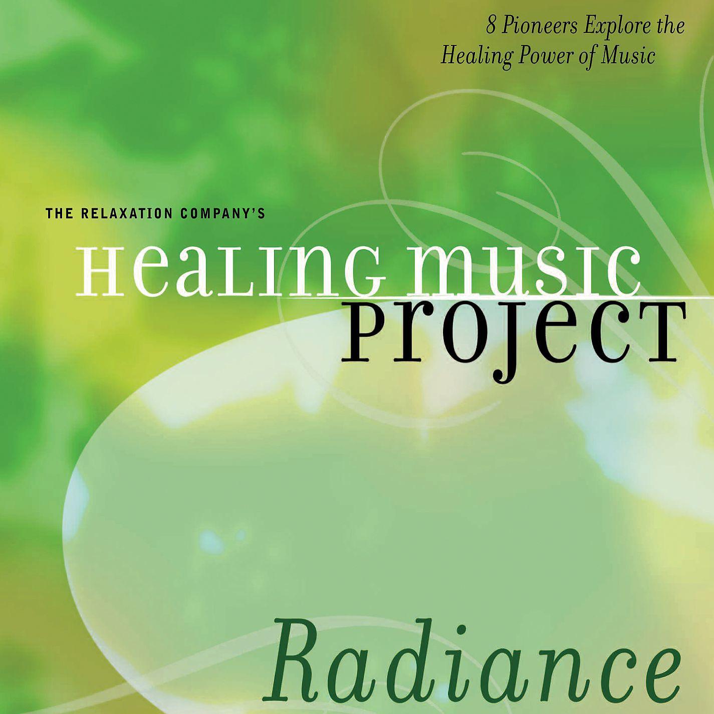 Постер альбома Healing Music Project Radiance