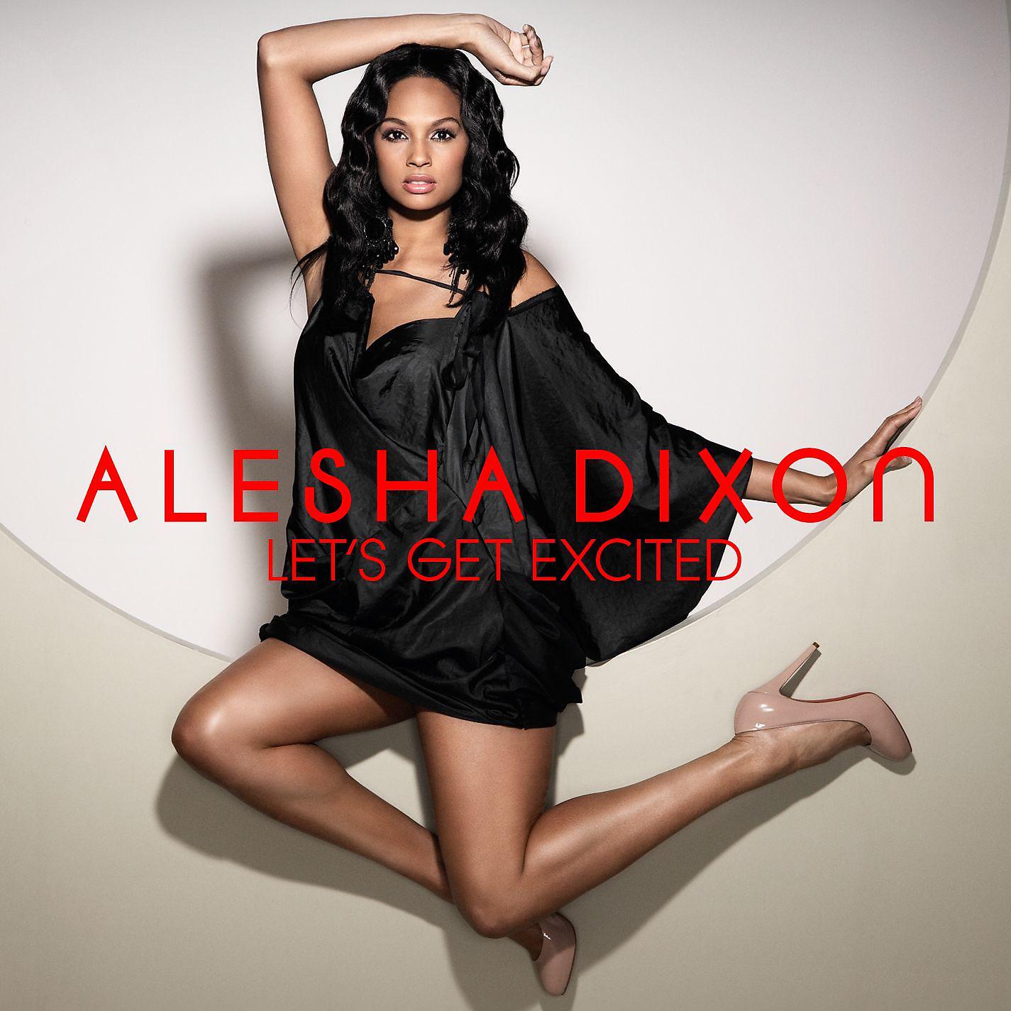 Alesha Dixon - Let's Get Excited (Guéna LG Glam as You Dub Mix)