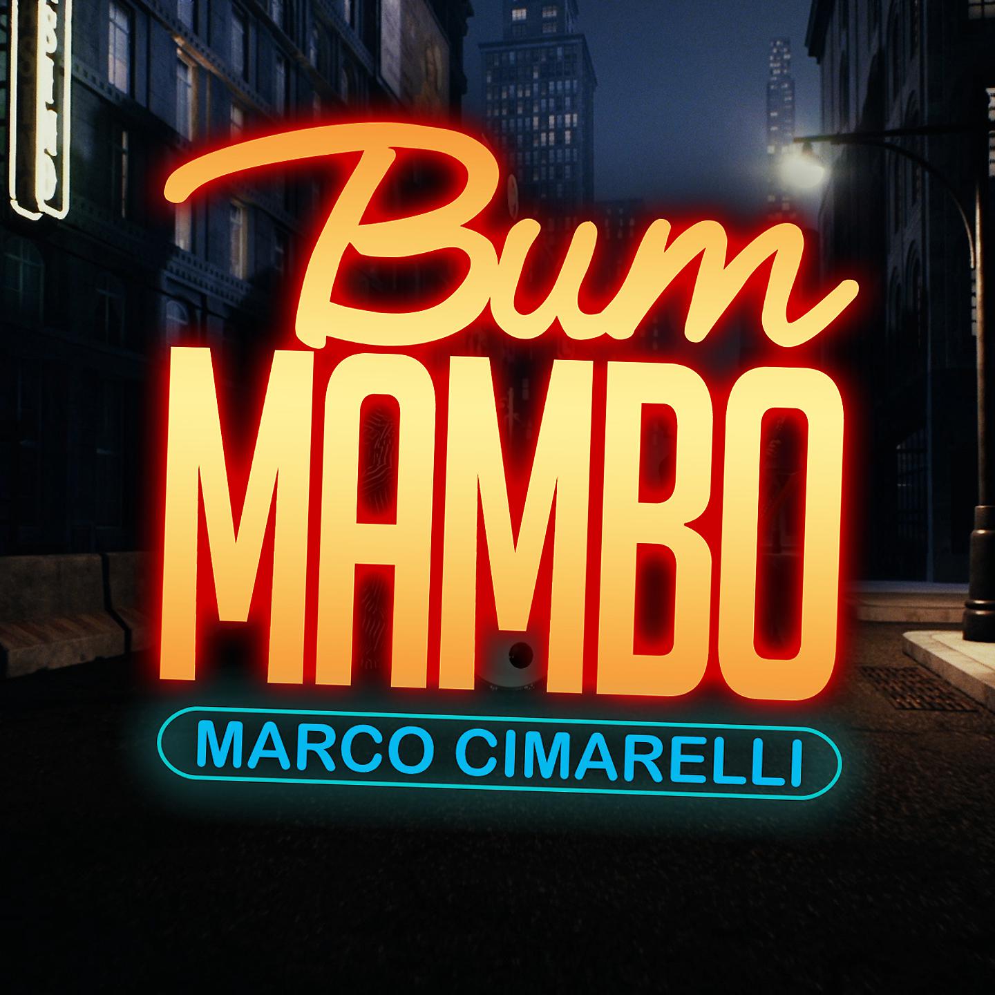 Постер альбома Bum mambo
