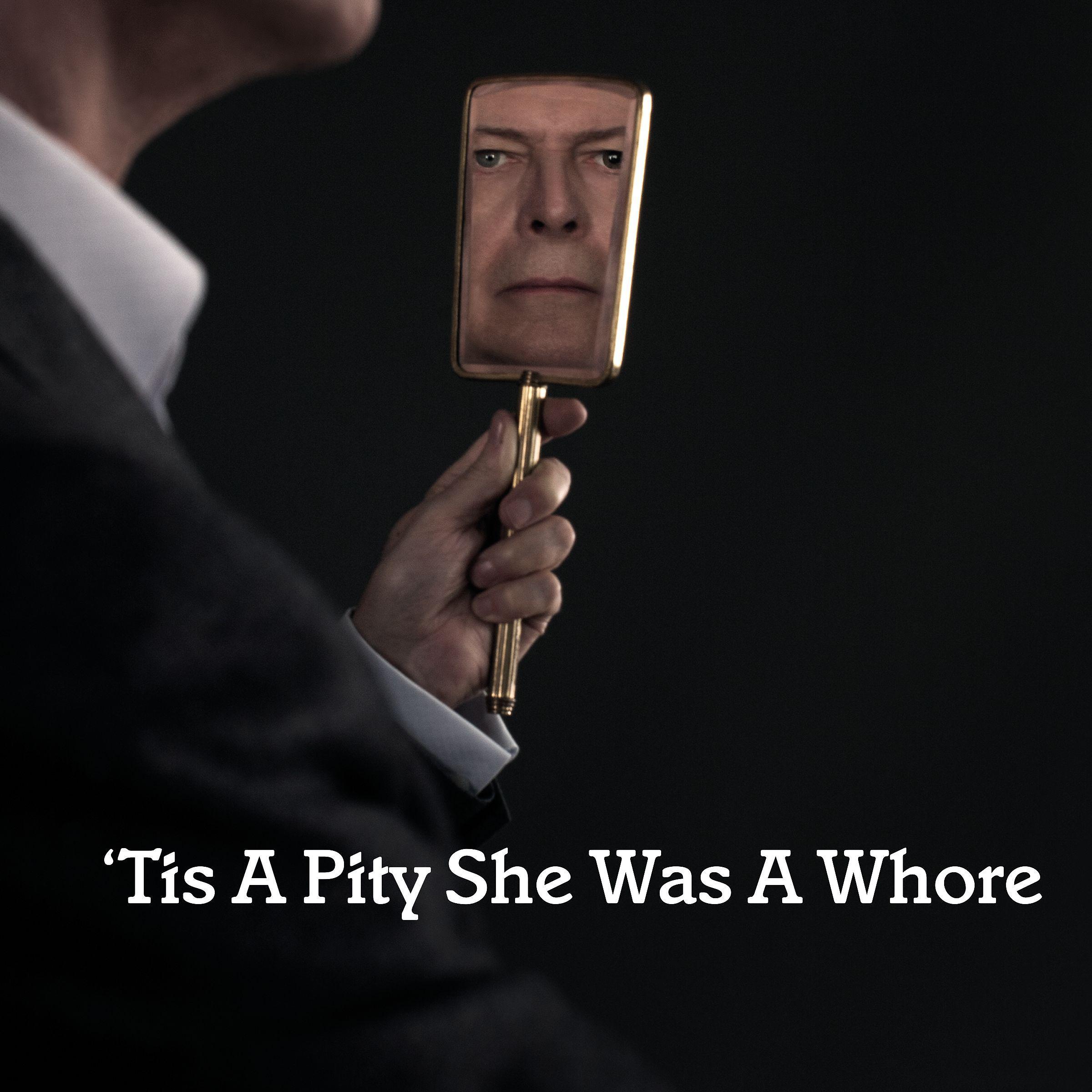 Постер альбома 'Tis a Pity She Was a Whore