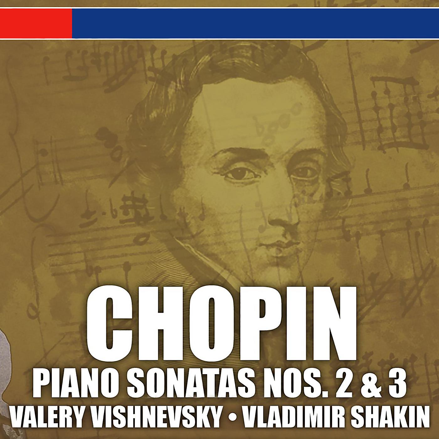 Постер альбома Chopin: Piano Sonatas Nos. 2 & 3 and Ballade No. 4