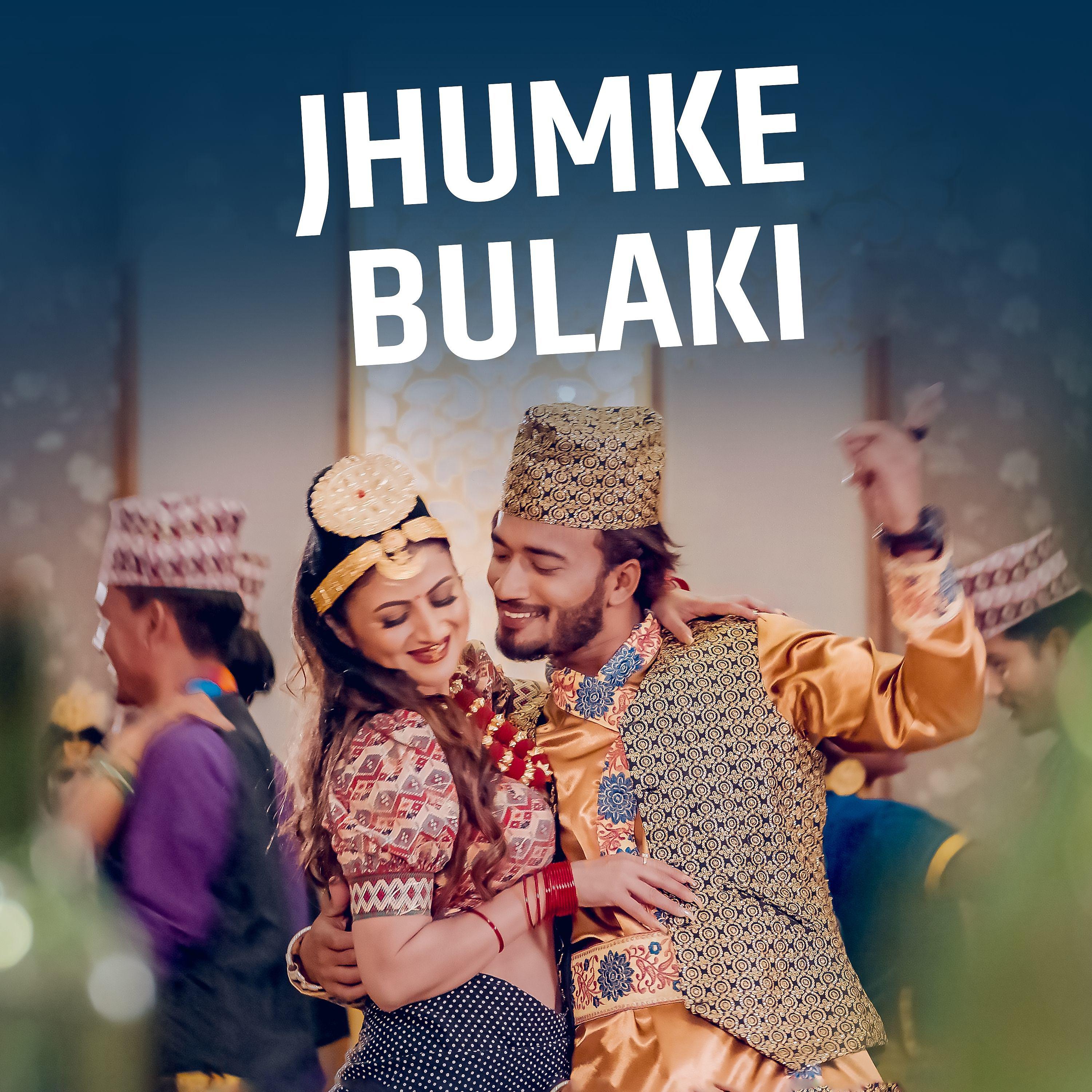 Постер альбома Jhumke Bulaki