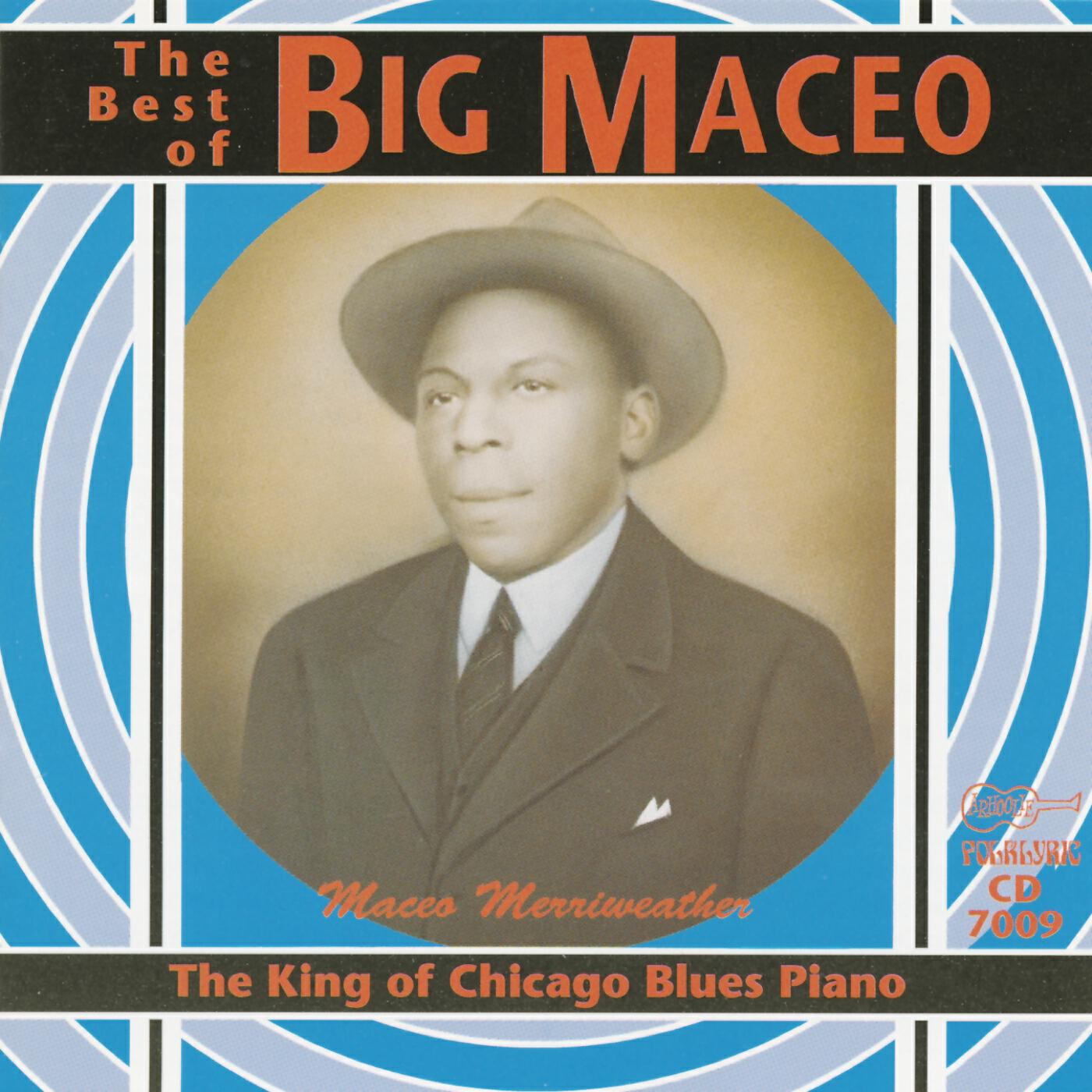 Big Maceo Merriweather - Ramblin'mind Blues