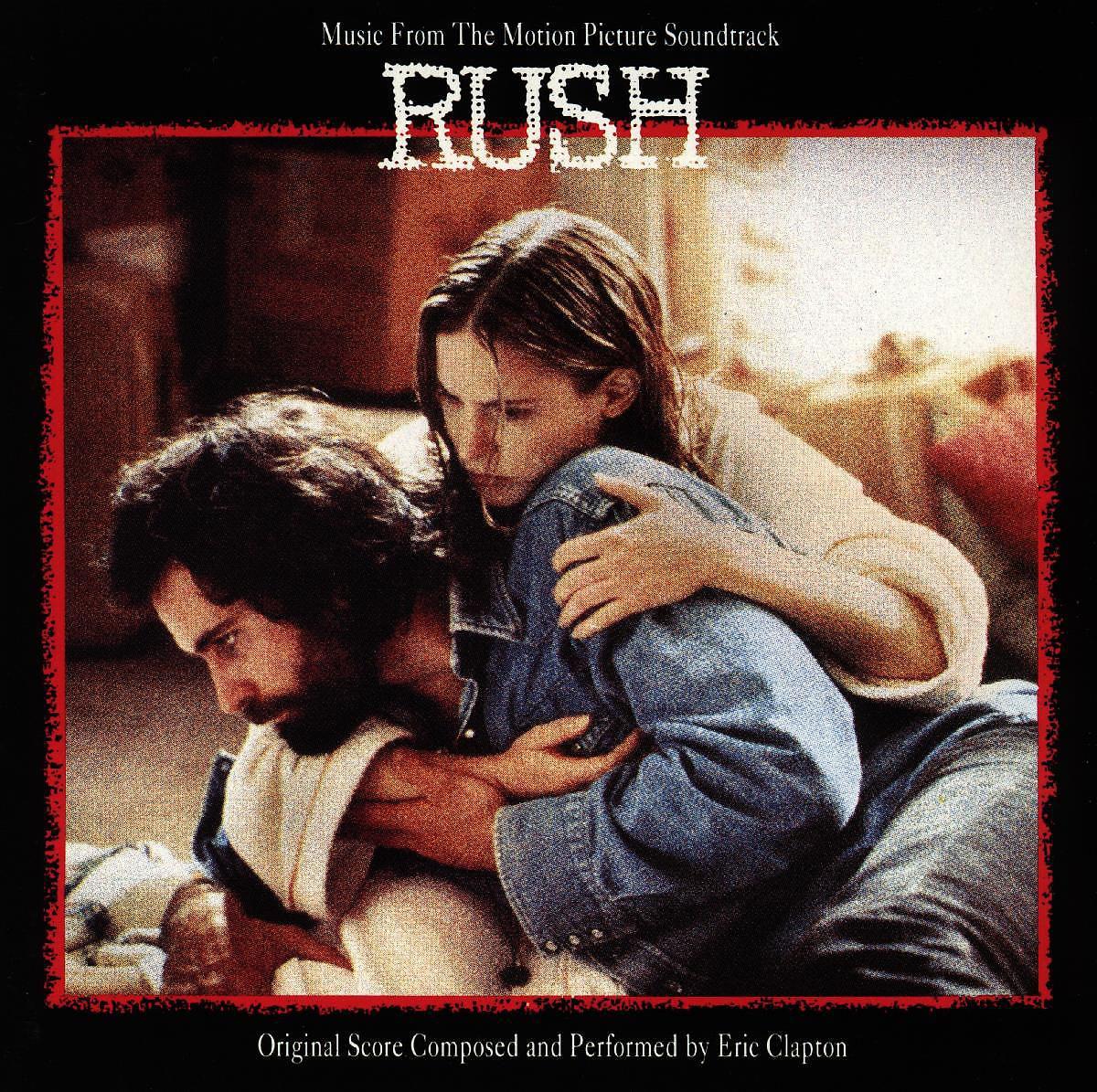 Постер альбома Rush (Music from the Motion Picture Soundtrack)