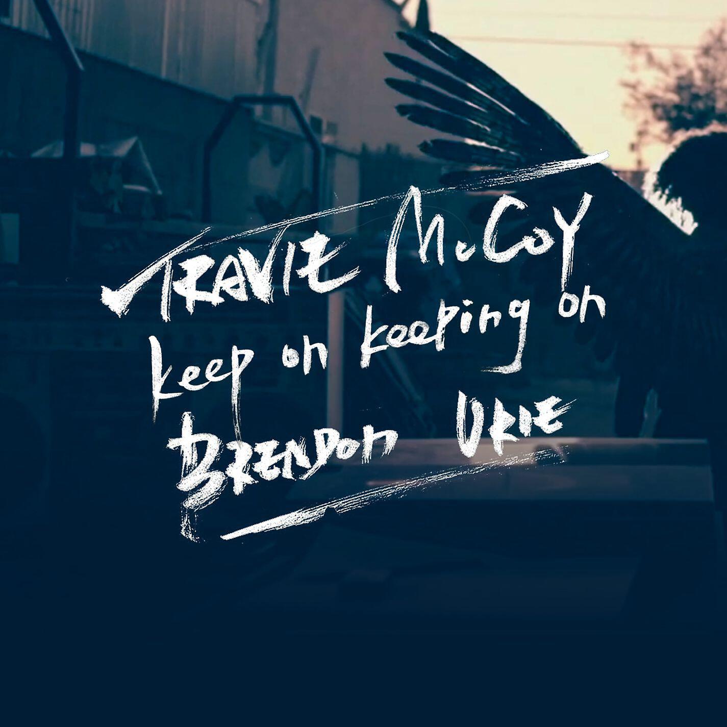 Travie McCoy - Keep On Keeping On (feat. Brendon Urie)