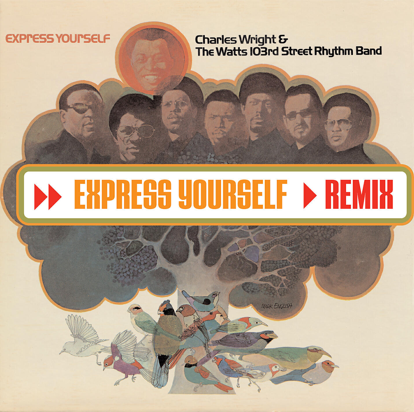 Charles Wright & The Watts 103rd. Street Rhythm Band - Express Yourself (Mocean Worker Remix)