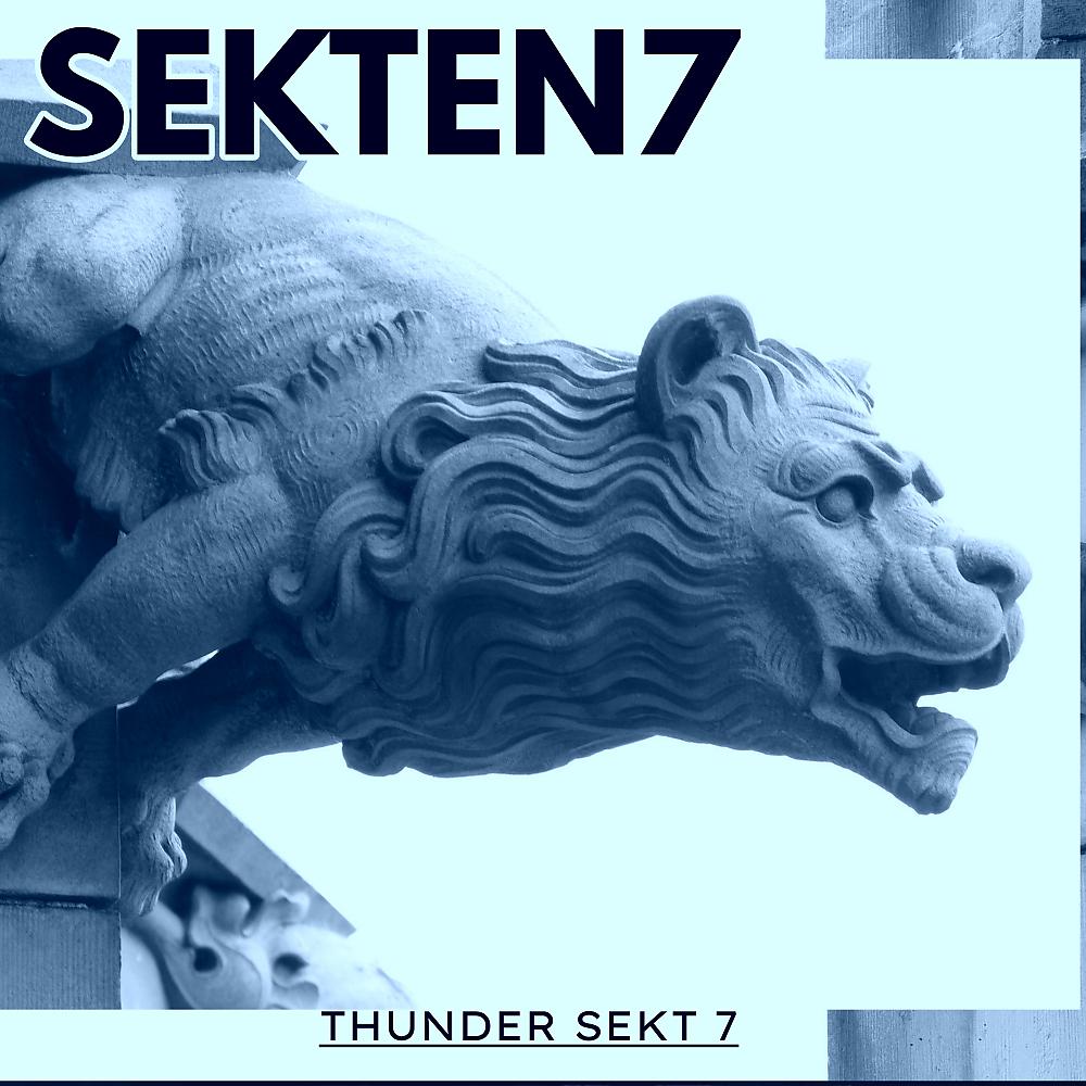 Постер альбома Thunder Sekt 7 Deluxe Version