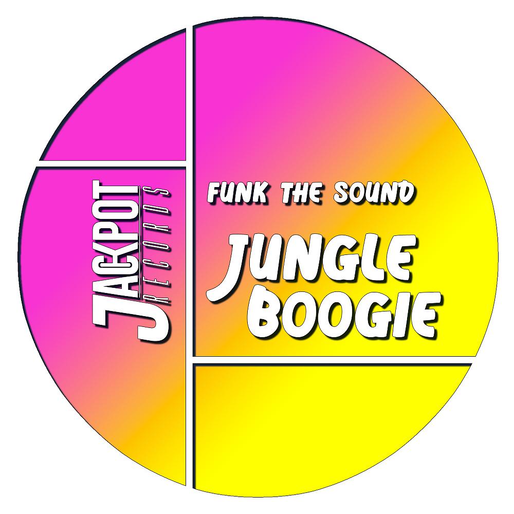 Постер альбома Jungle Boogie