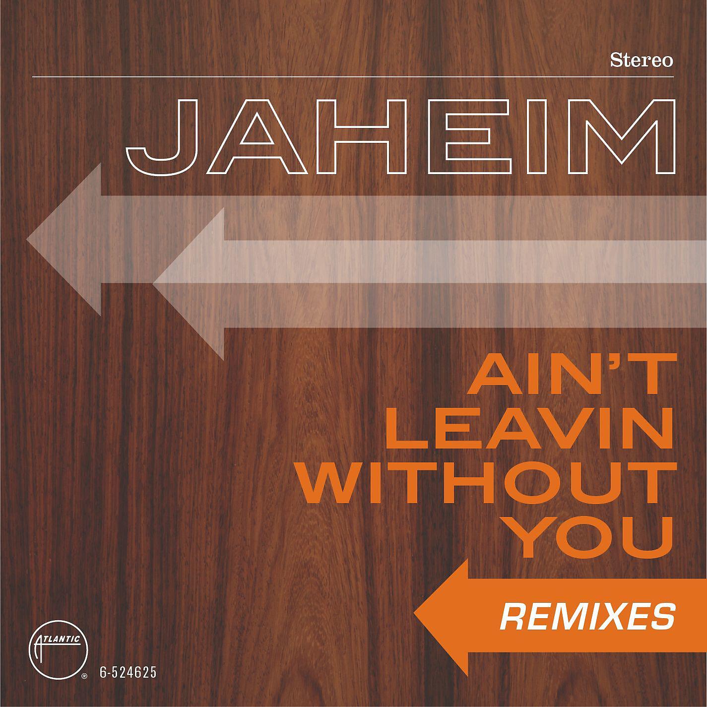 Jaheim - Ain't Leavin Without You (eSquire Club Mix)