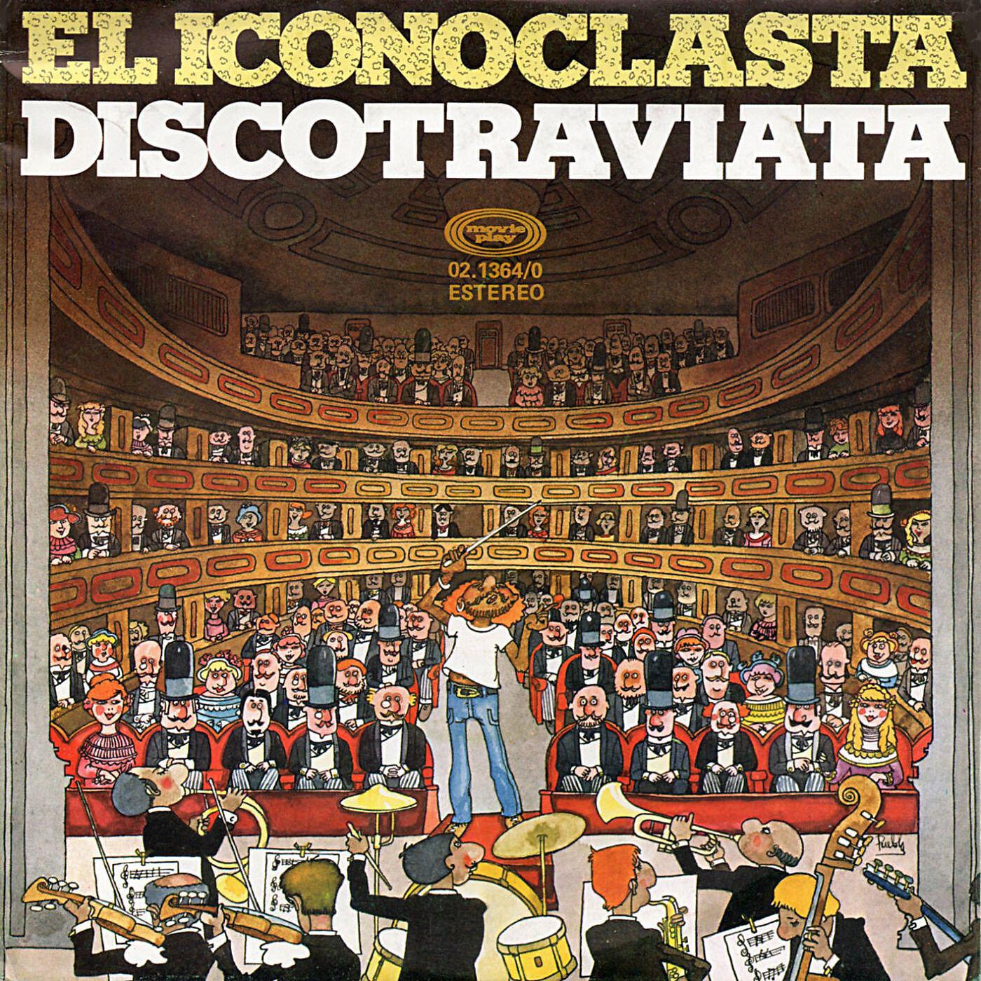 El Iconoclasta - Discotraviata