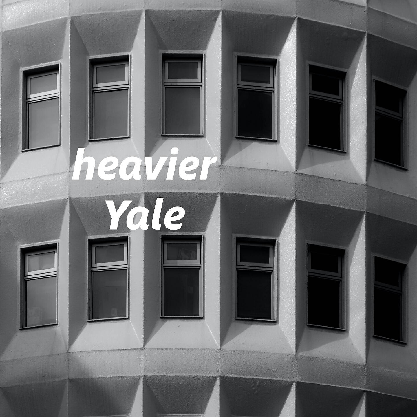 Yale - heavier