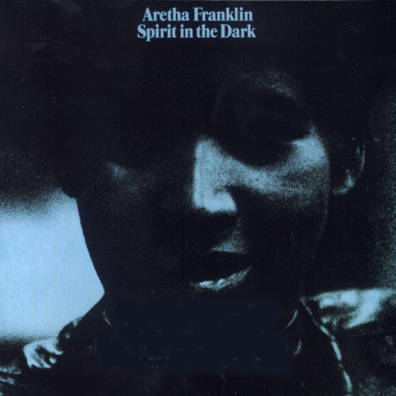 Альбом Spirit in the Dark исполнителя Aretha Franklin
