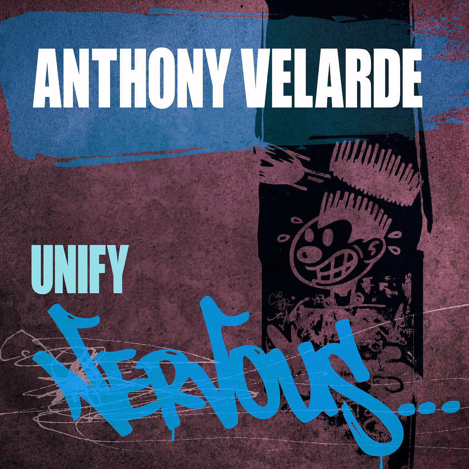 Anthony Velarde - Unify (Original Mix)