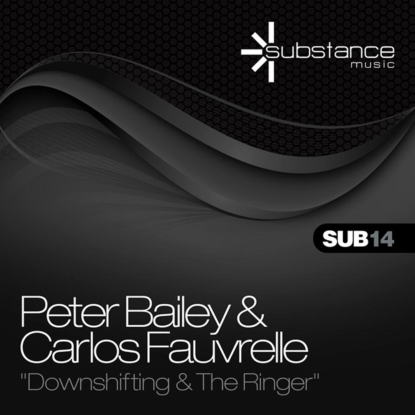 Peter Bailey & Carlos Fauvrelle - Downshifting (New York Mix)