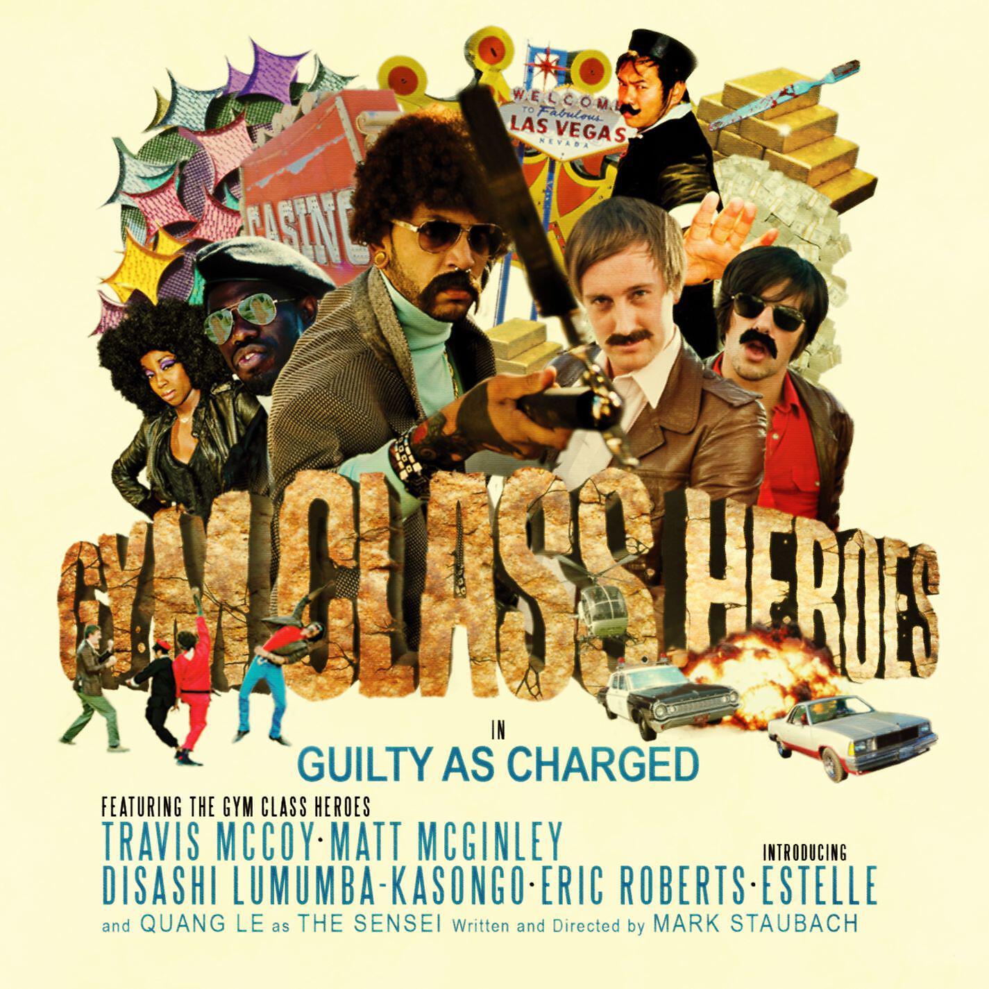 Gym Class Heroes - Guilty as Charged (feat. Estelle)