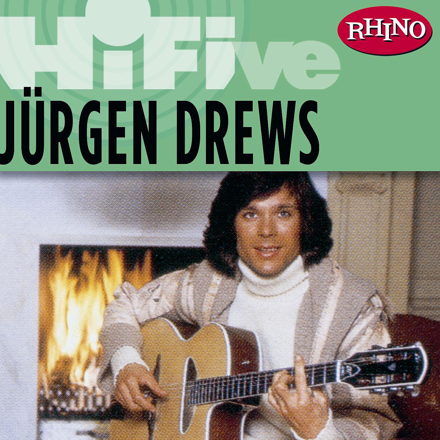 Постер альбома Rhino Hi-Five: Jürgen Drews