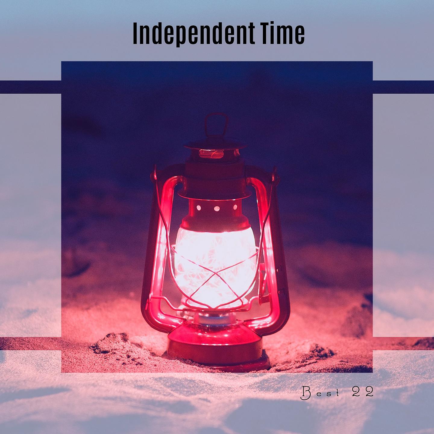 Постер альбома Independent Time Best 22