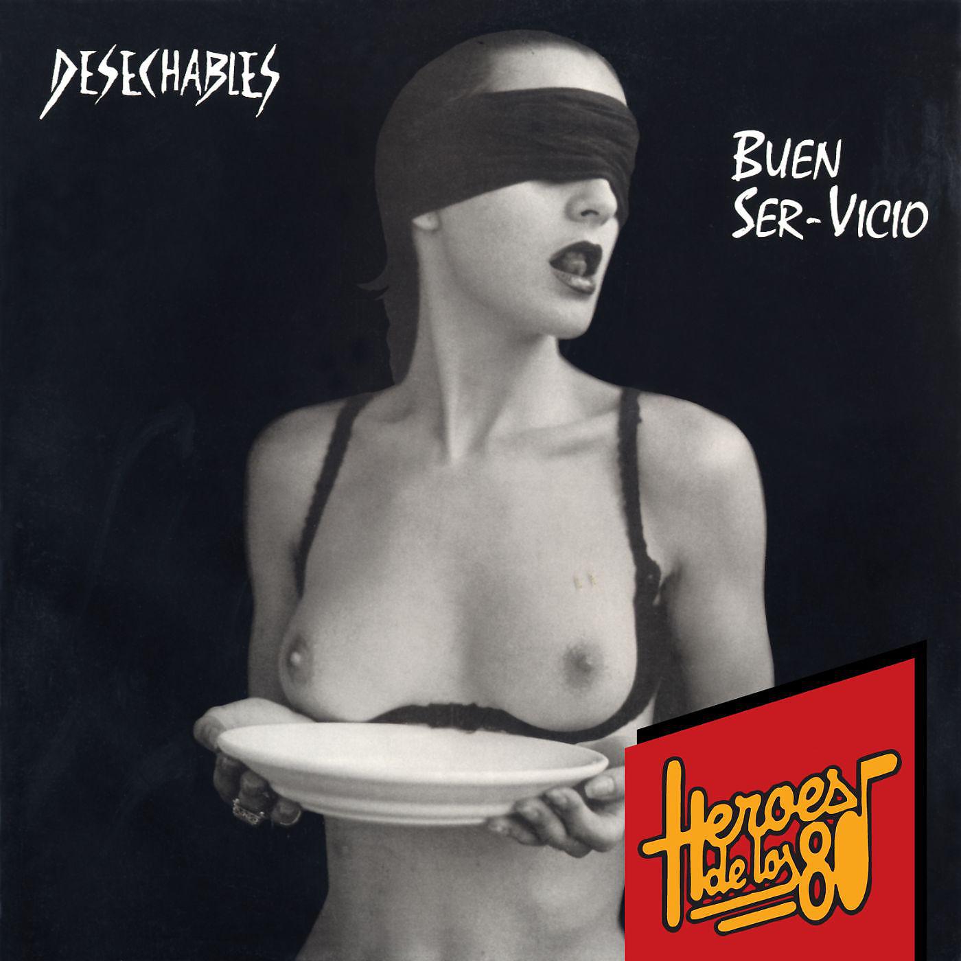 Постер альбома Heroes de los 80. Buen ser-vicio