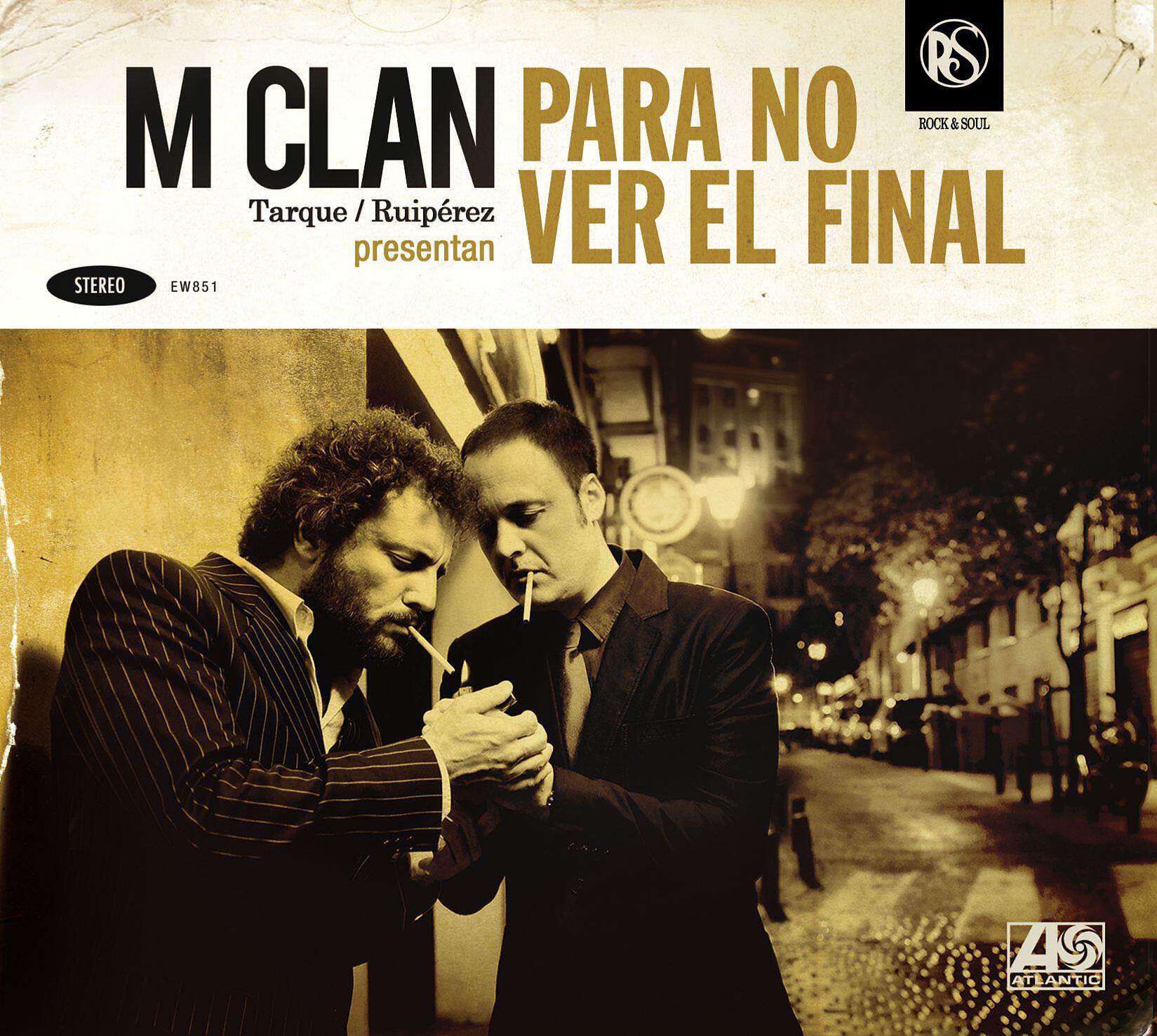 M-CLAN - Se hizo de noche cuando te conocí