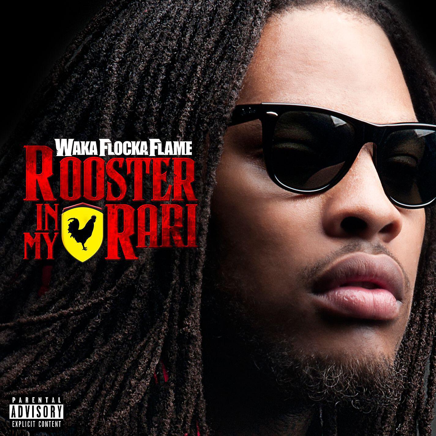 Waka Flocka Flame - Rooster in My Rari