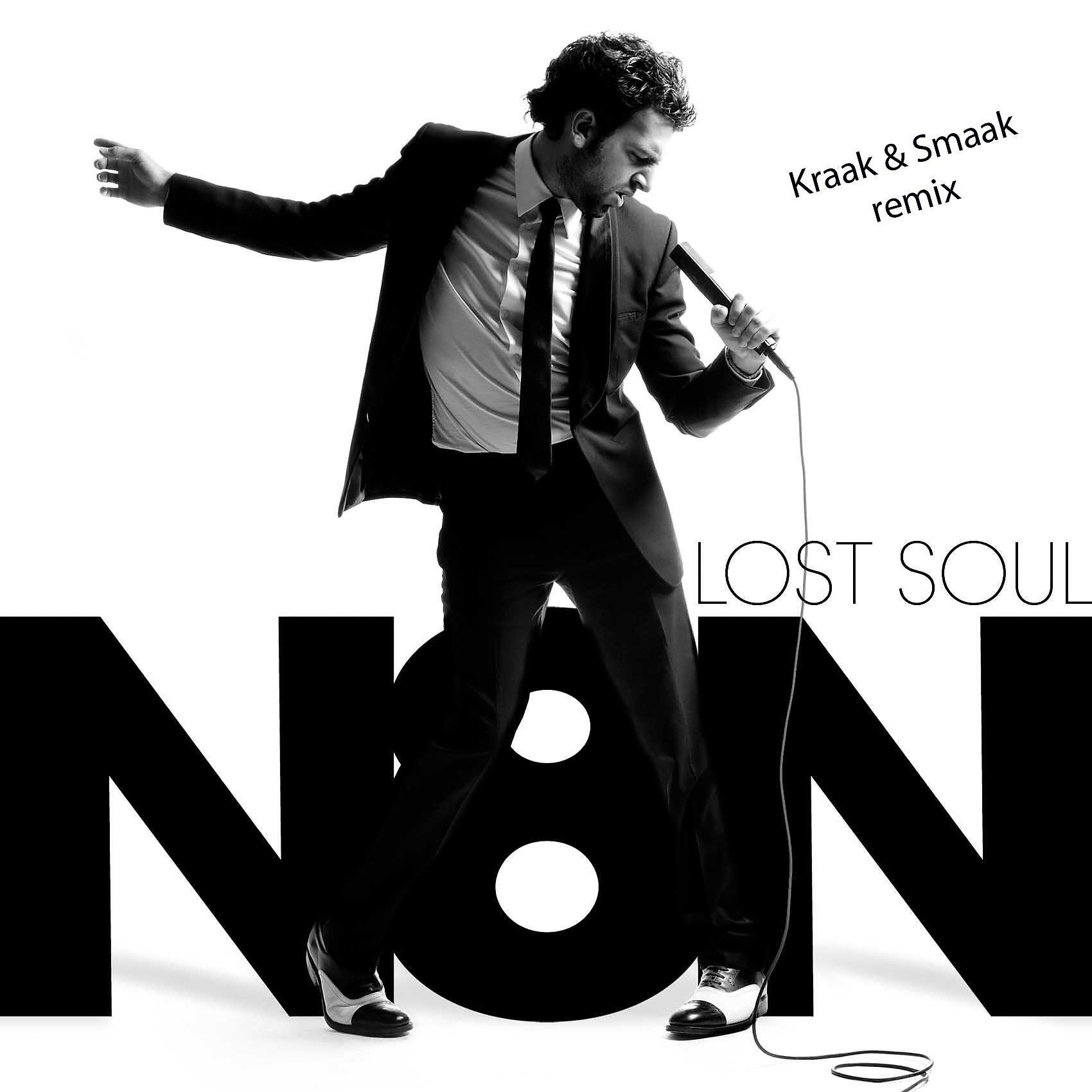 N8N - Lost Soul (Kraak & Smaak Remix)