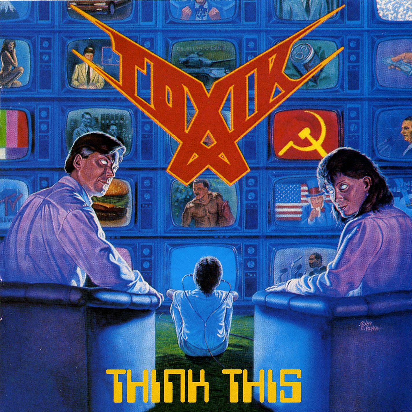 This cover. Toxic think this 1989. Toxic album Cover. Xentrix 1989.