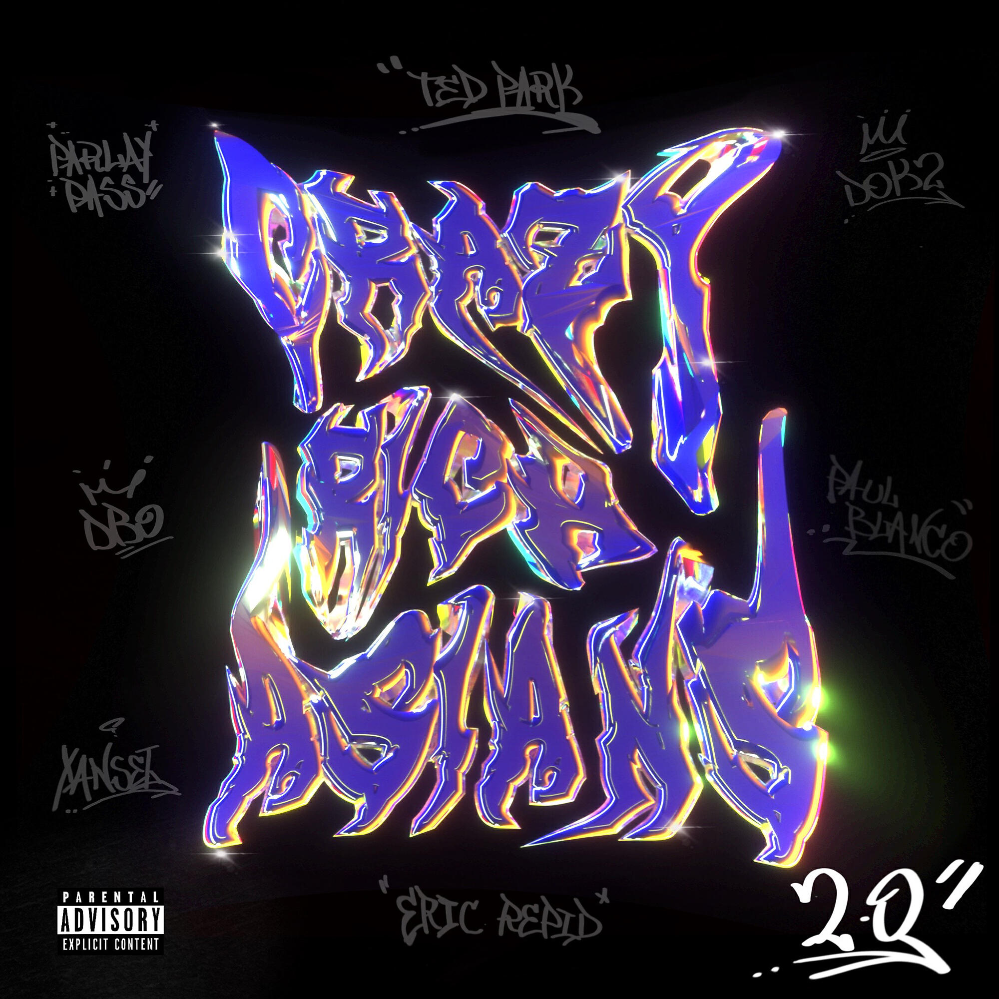 Ted Park - Crazy Rich Asians (CRA 2.0) [feat. Dok2, Eric Reprid, Paul Blanco, and Parlay Pass]