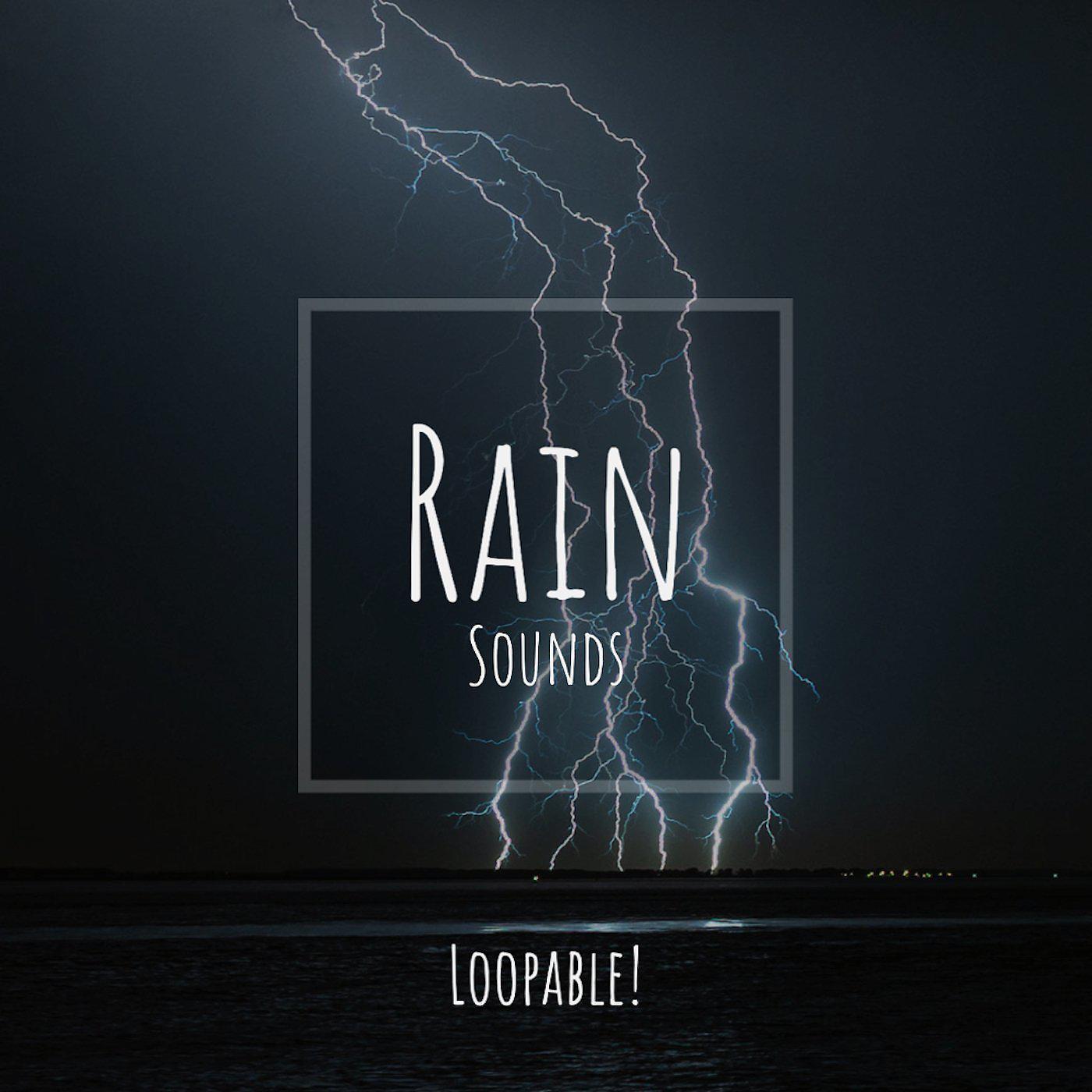 Постер альбома Play Rain Sounds Loop
