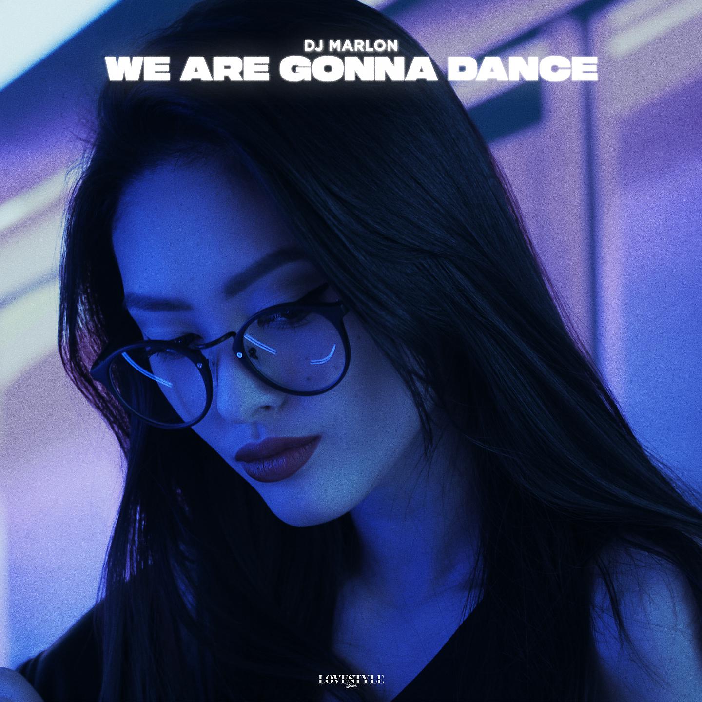 Постер альбома We Are Gonna Dance