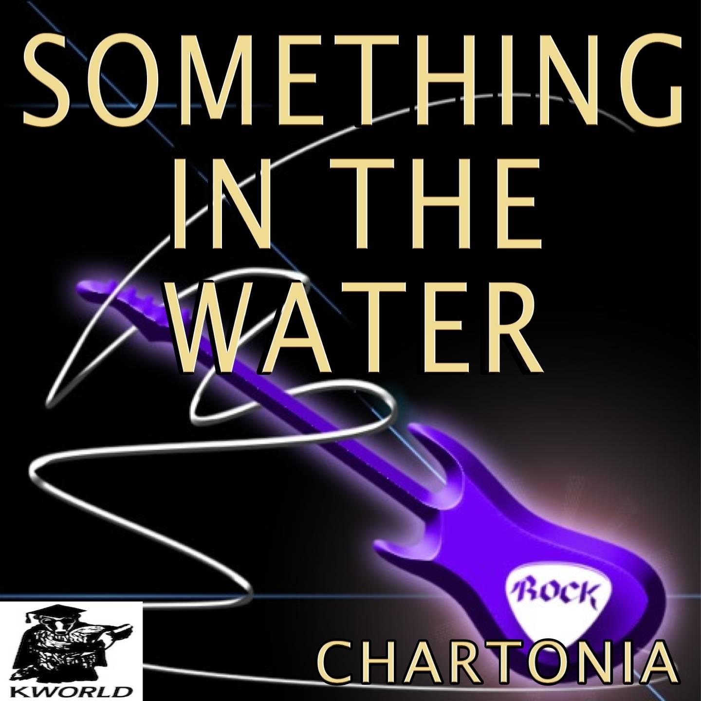 Chartonia - Something in the Water - Tribute to Carrie Underwood