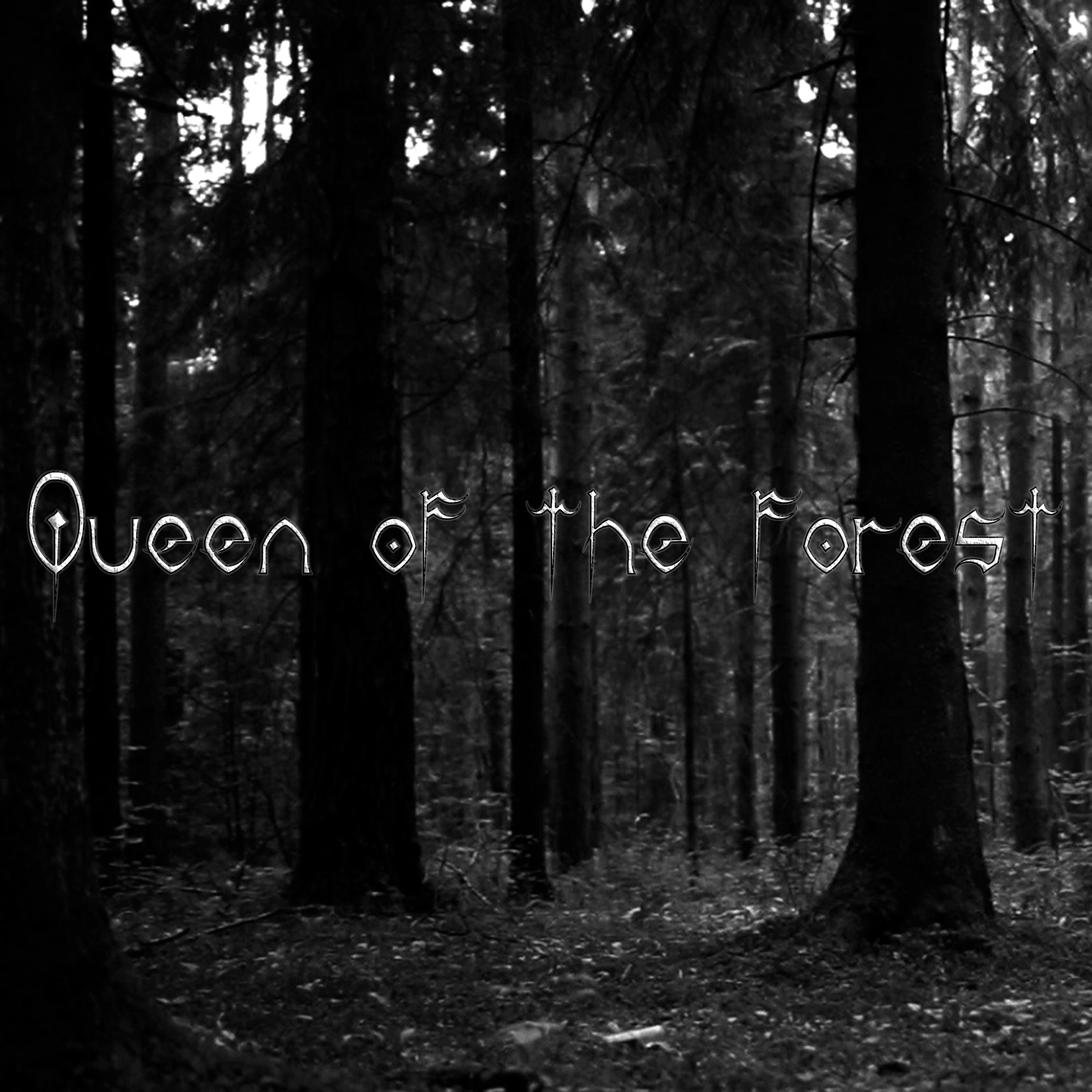 Постер альбома Queen of the Forest